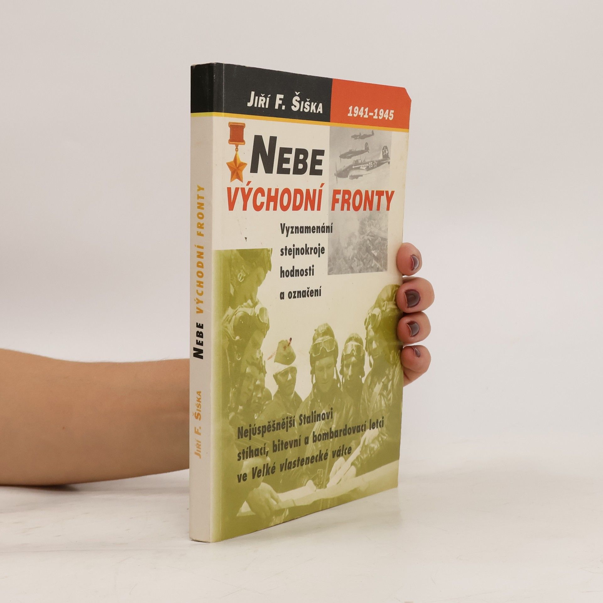 Jiří F. Šiška Nebe východní fronty