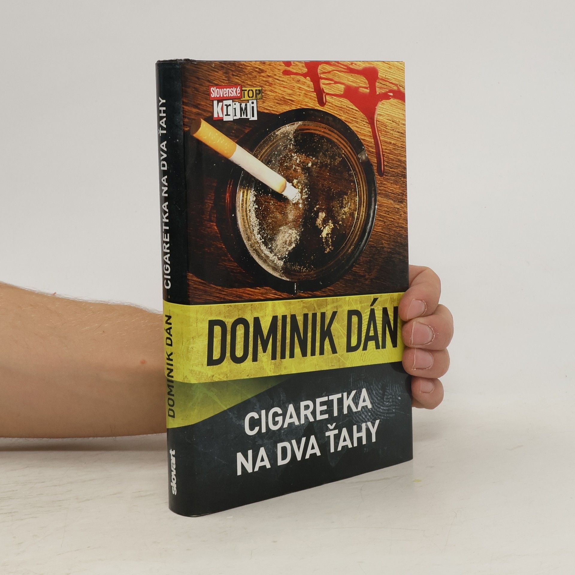 Dominik Dán Cigaretka na dva ťahy