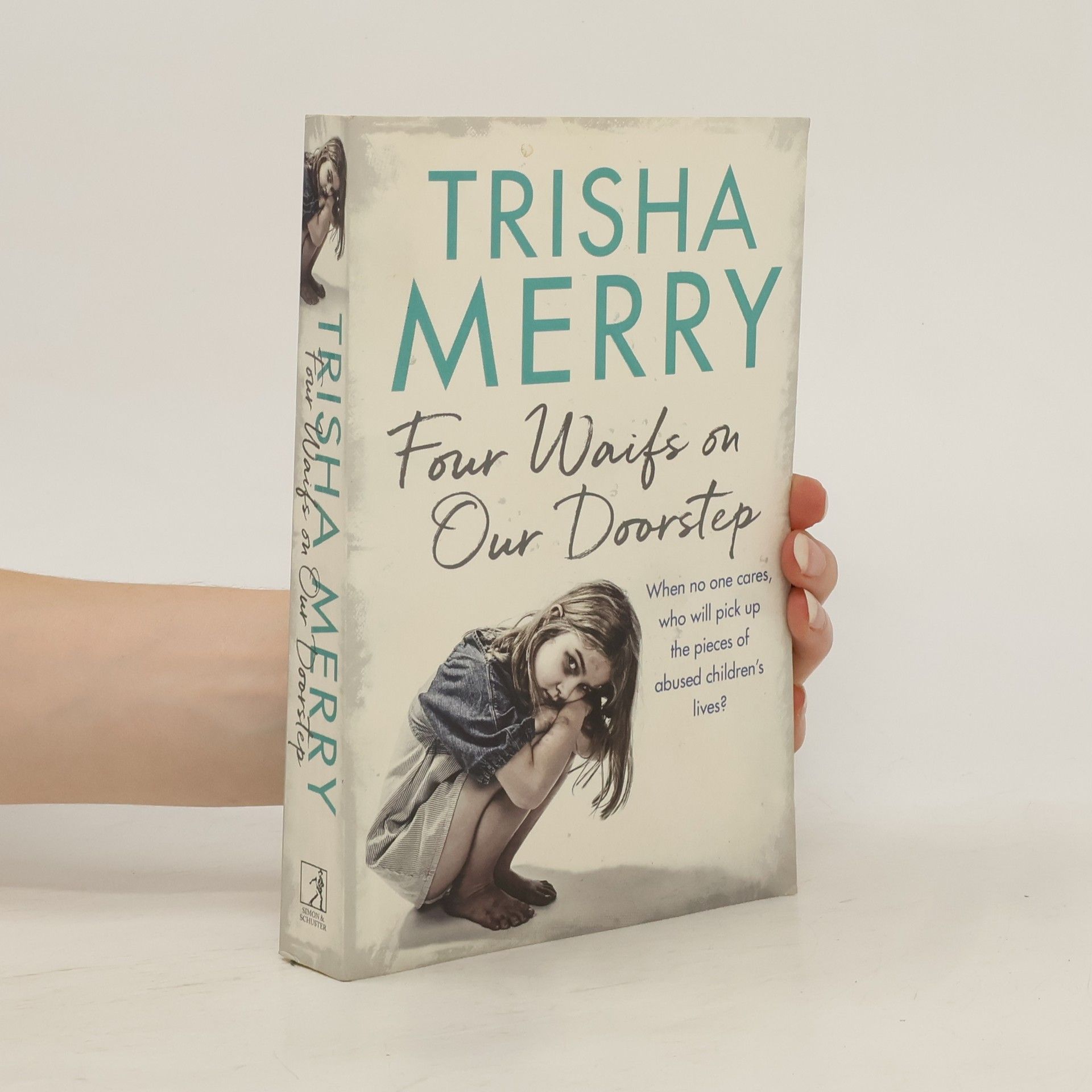 Trisha Merry Four Waifs on our Doorstep