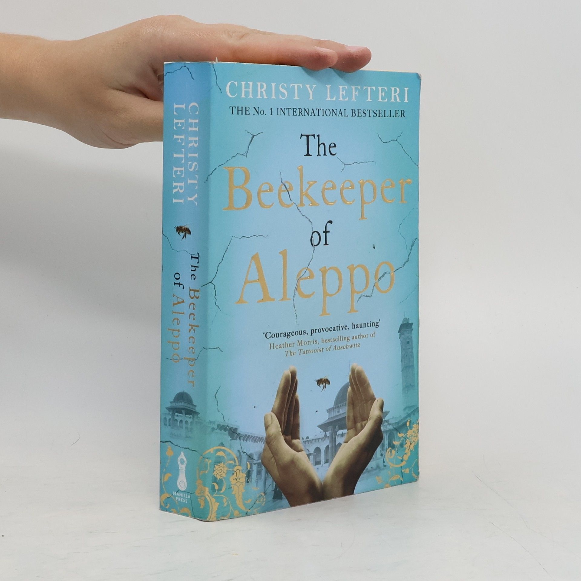Christy Lefteri The Beekeeper of Aleppo