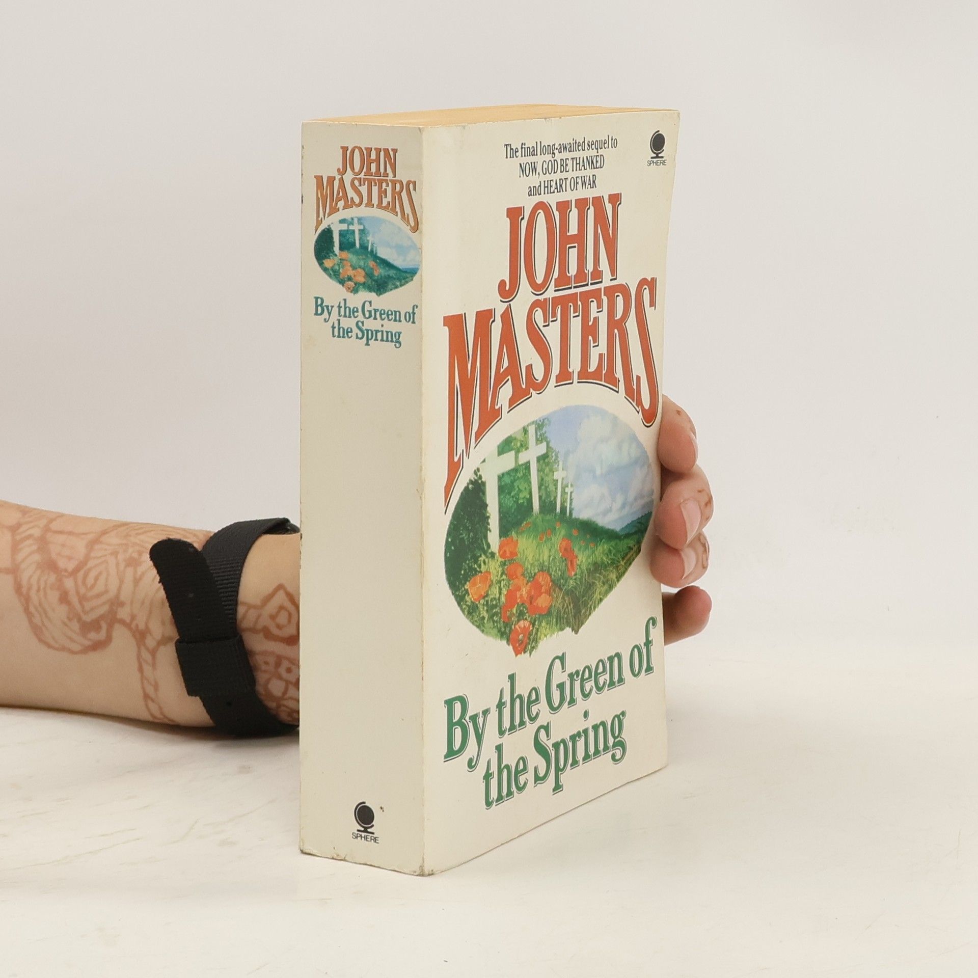 John Masters By the Green of the Spring