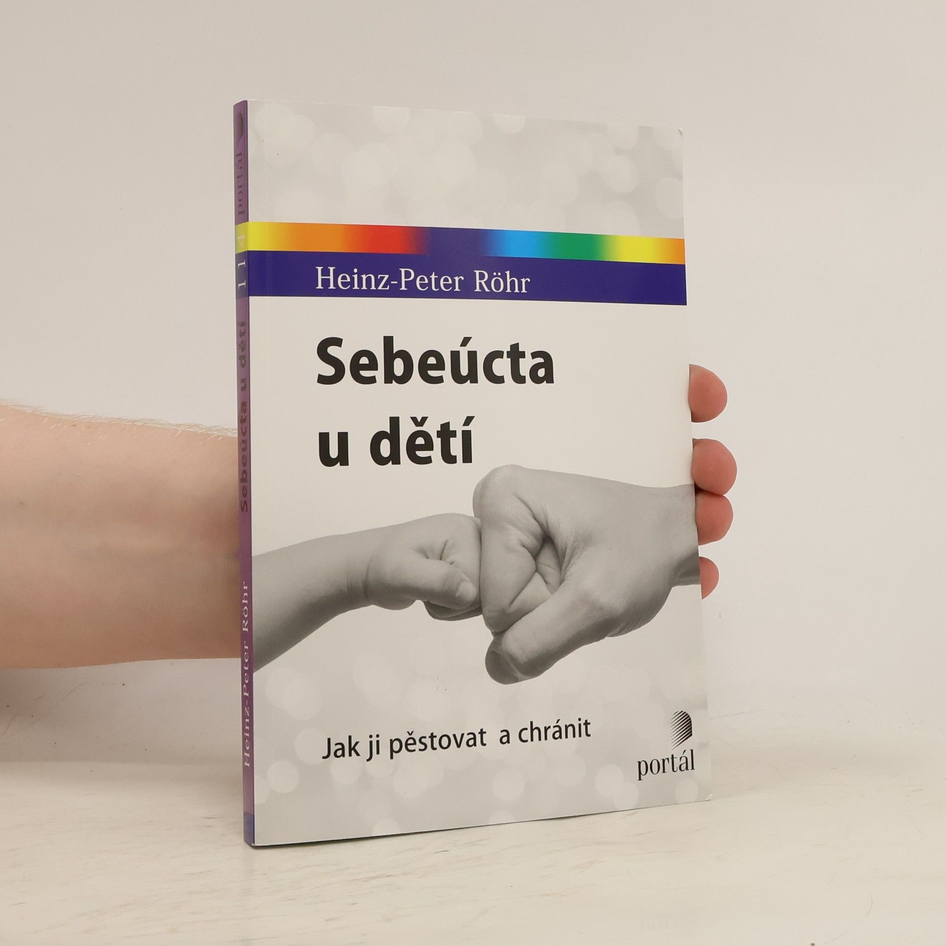 Heinz-Peter Röhr Sebeúcta u dětí