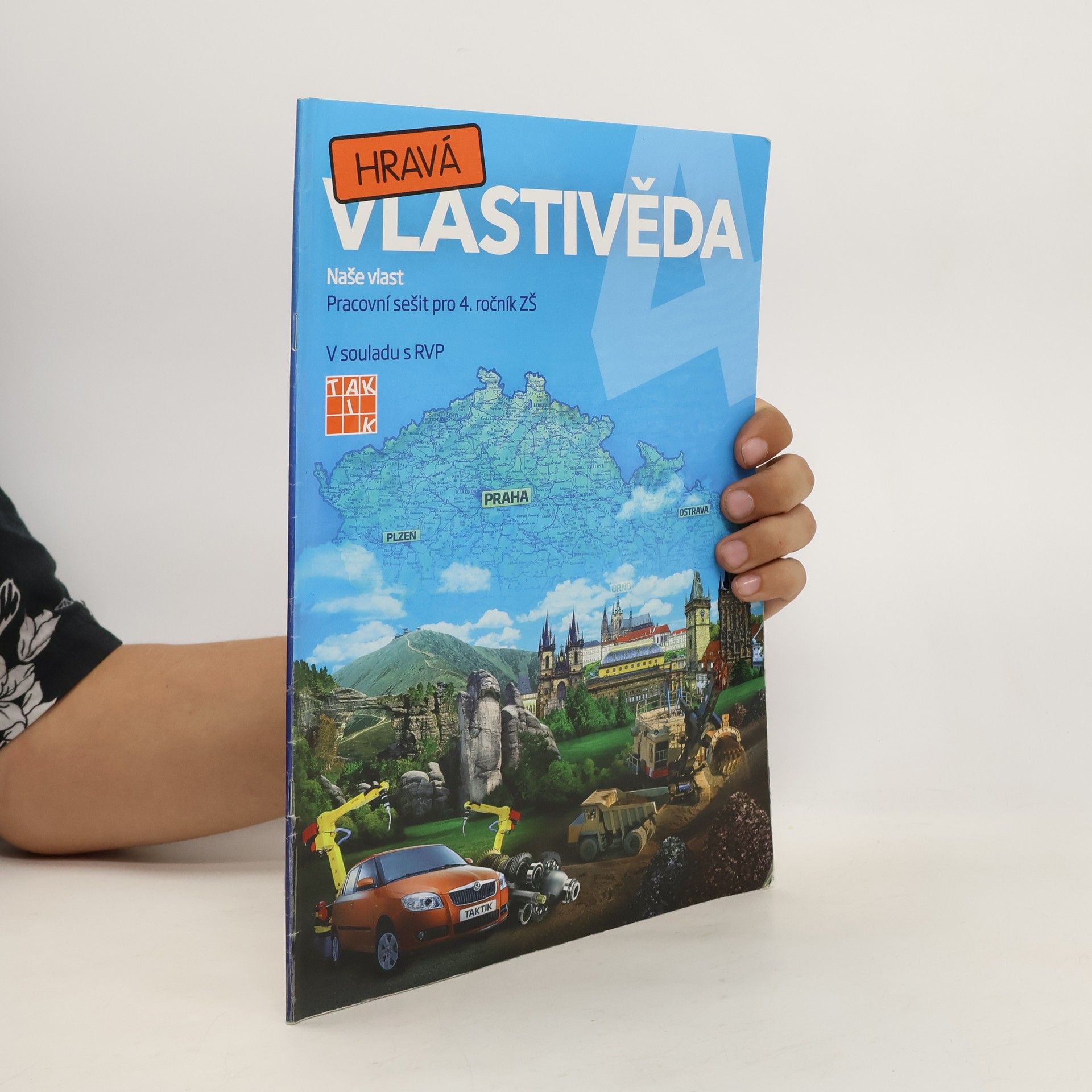 Autorenkollektiv Hravá vlastivěda: Naše vlast - Pracovní sešit pro 4. ročník ZŠ