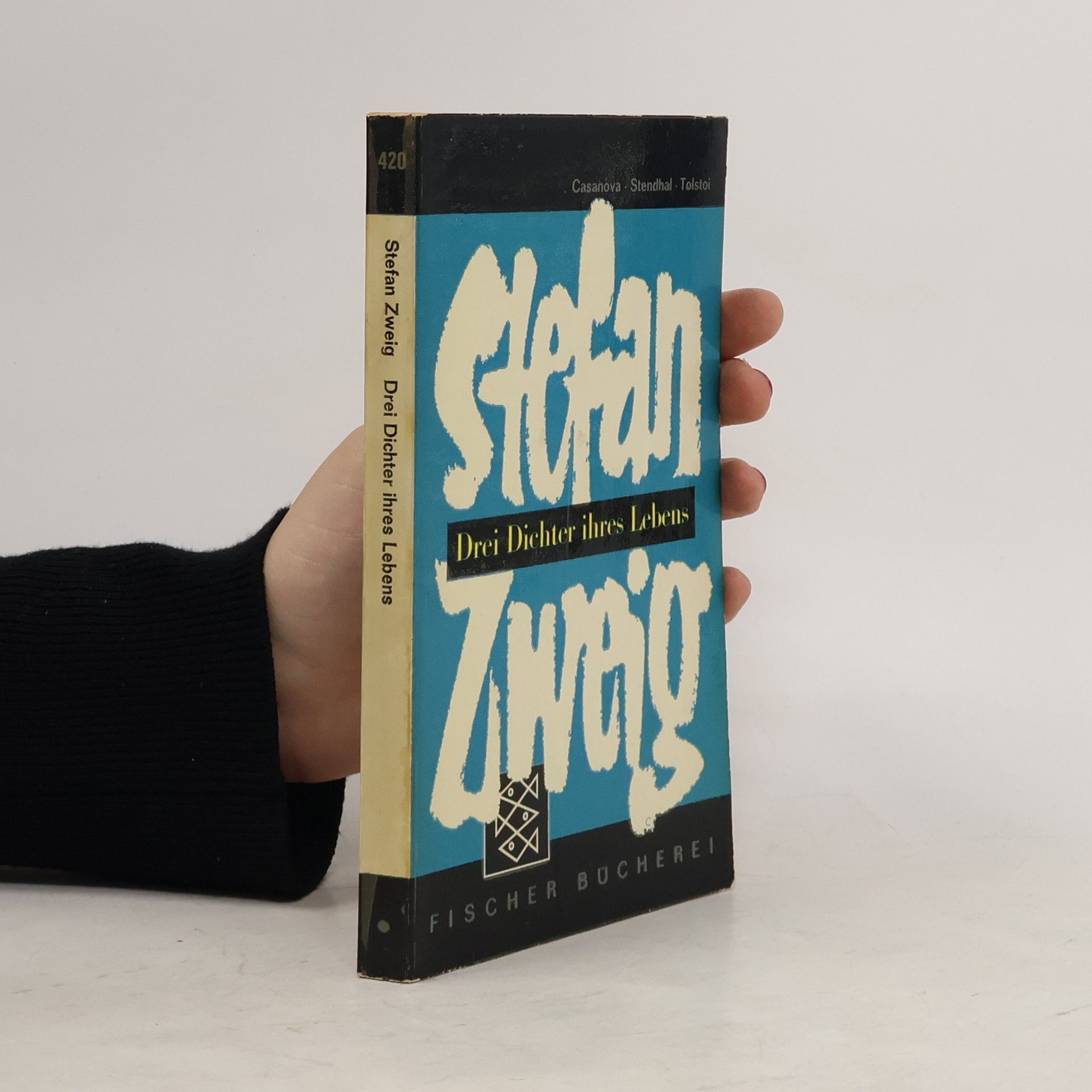 Stefan Zweig Drei Dichter ihres Lebens