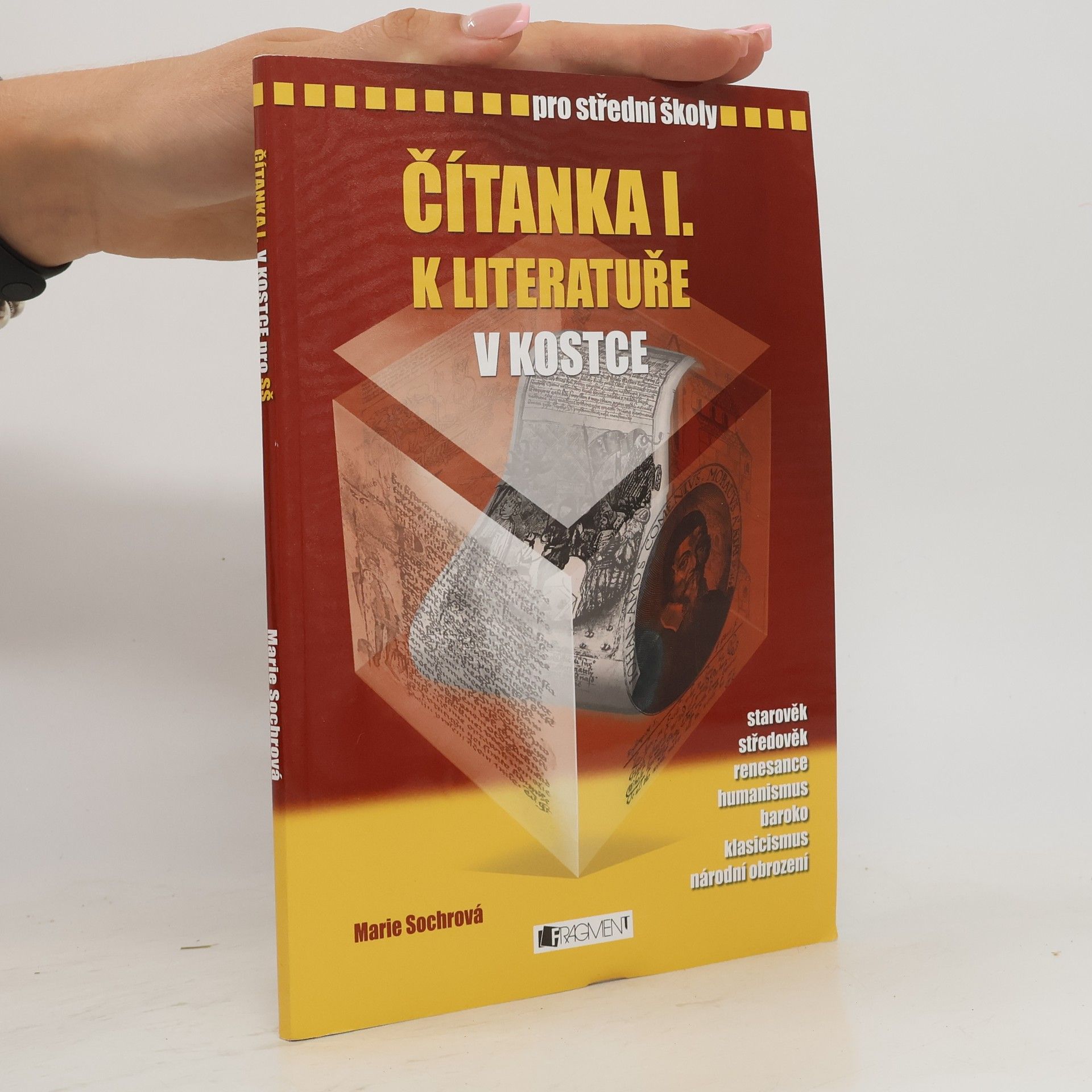 Marie Sochrová Čítanka I. k Literatuře v kostce