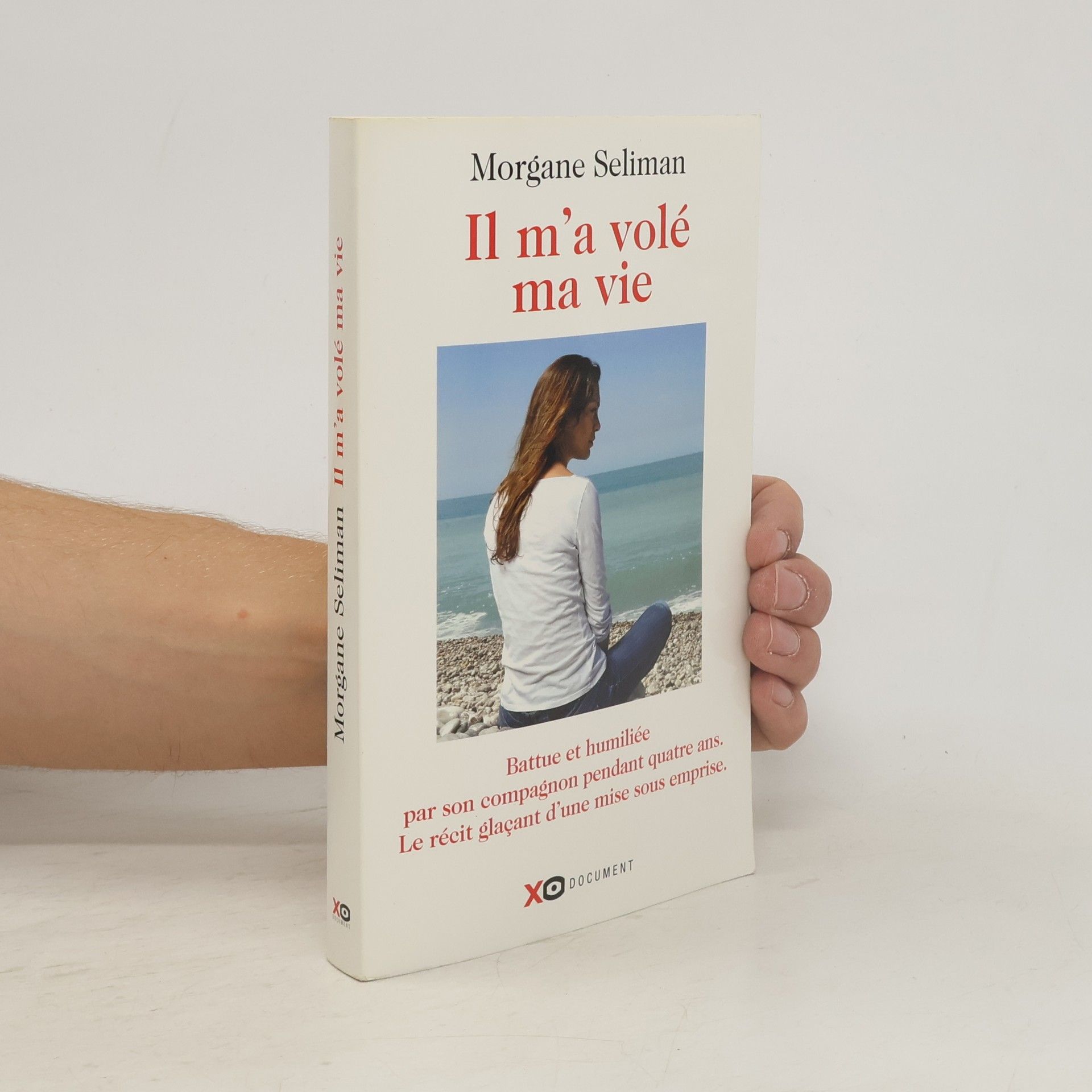 Morgane Seliman Il m'a volé ma vie