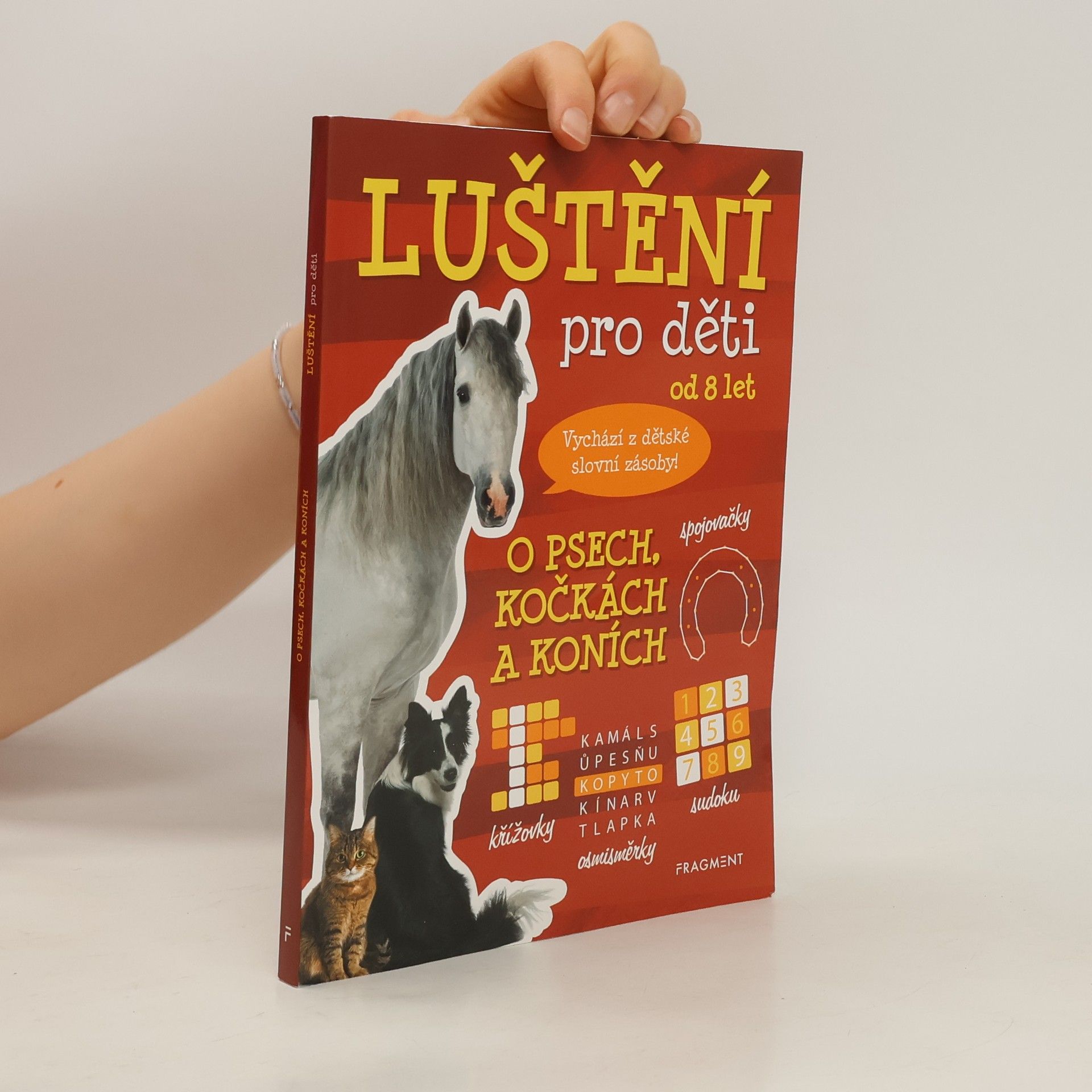 Collectif d'auteurs Luštění pro děti od 8 let. O psech, kočkách a koních