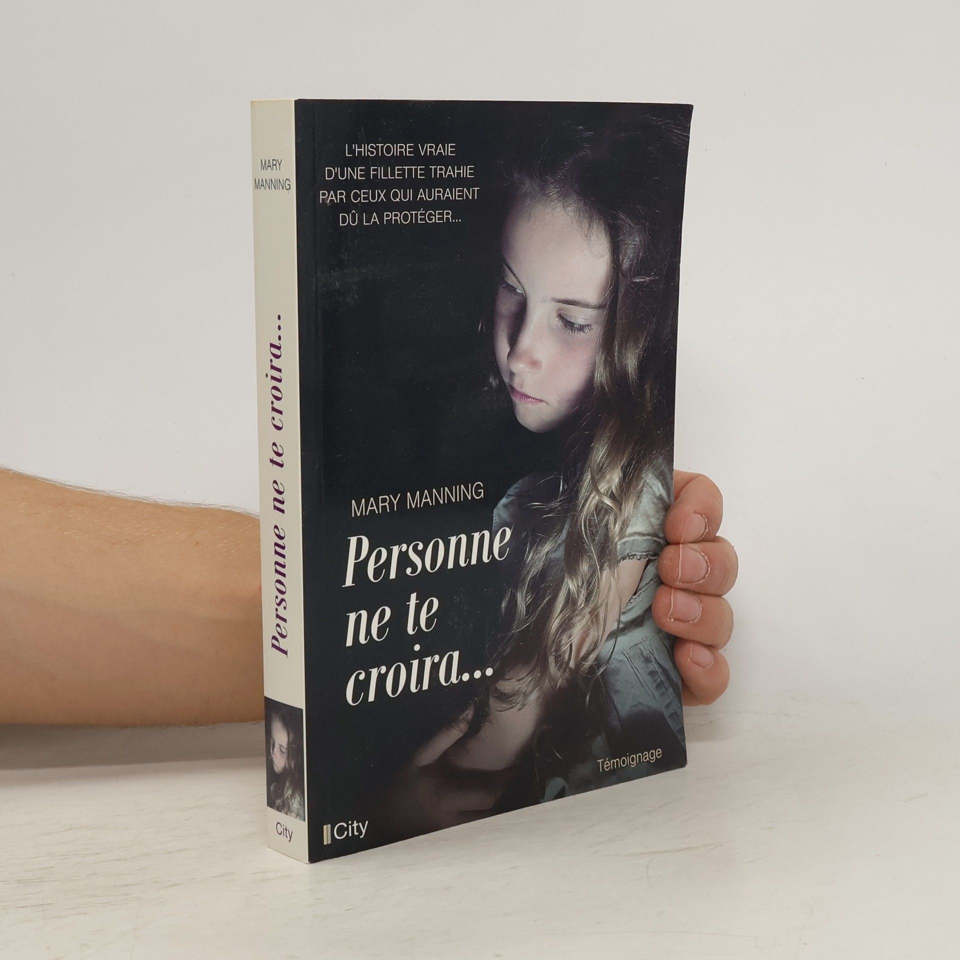 Mary Manning Personne ne te croira...
