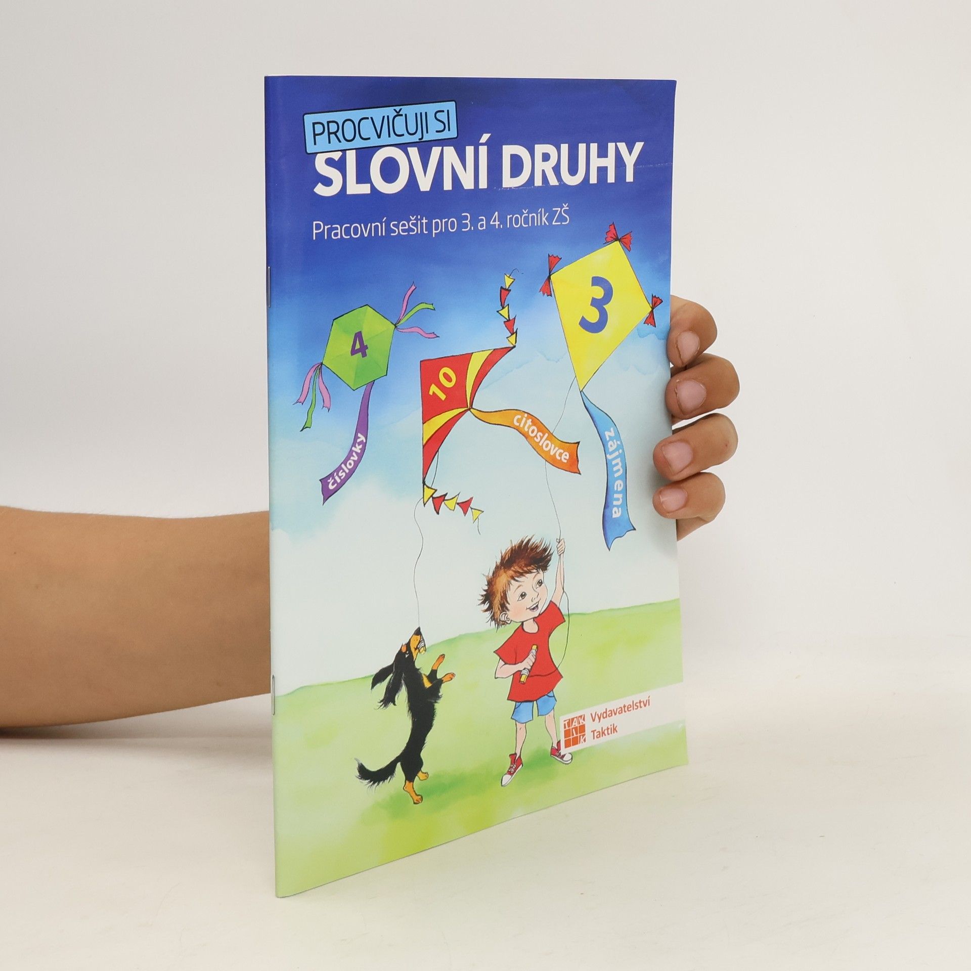 Jovanka Rybová Procvičuji si slovní druhy : pracovní sešit pro 3. a 4. ročník ZŠ