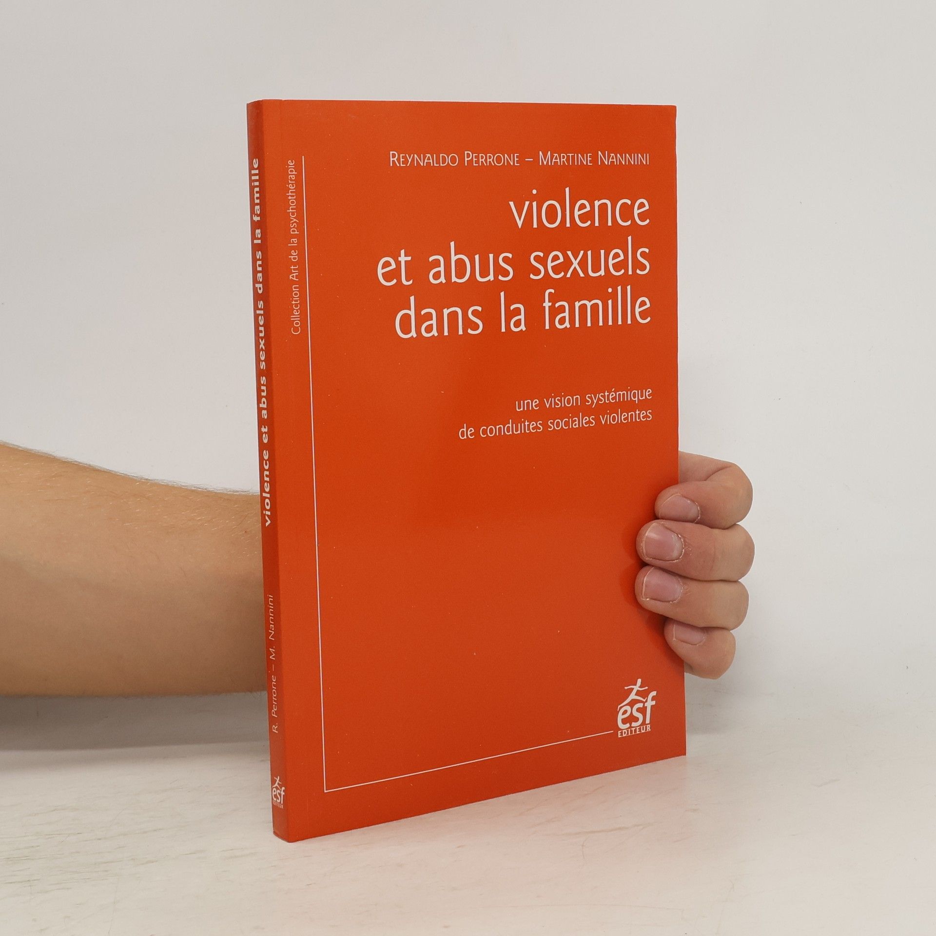 Reynaldo Perrone Violence et abus sexuels dans la famille