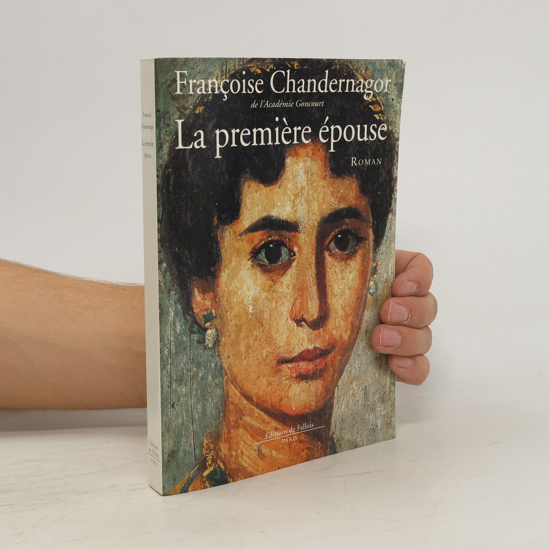 Françoise Chandernagor La première épouse