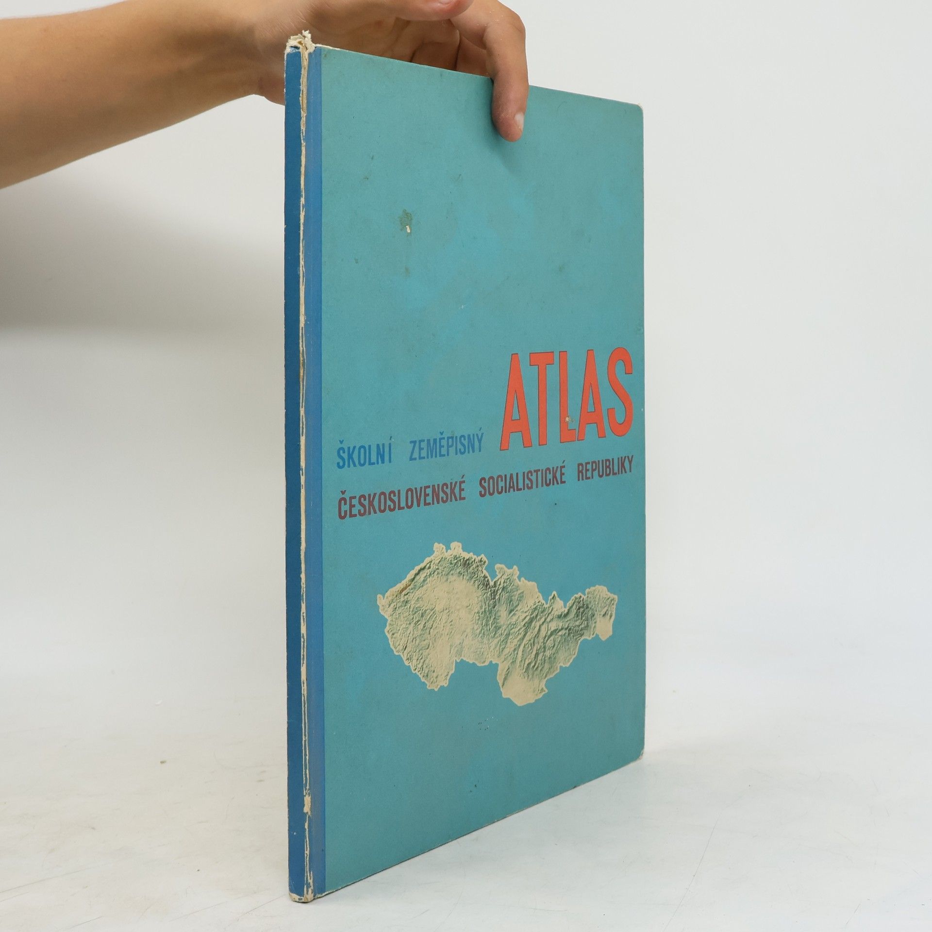 kolektiv Školní zeměpisný atlas Československé Socialistické Republiky