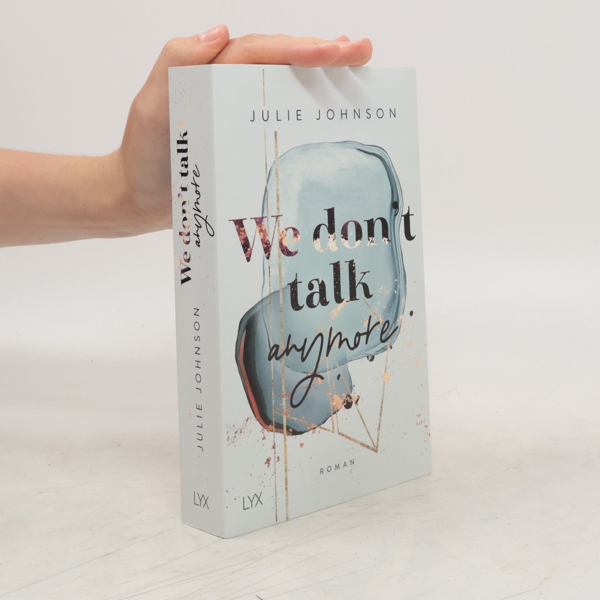 Julie Johnson We don’t talk anymore