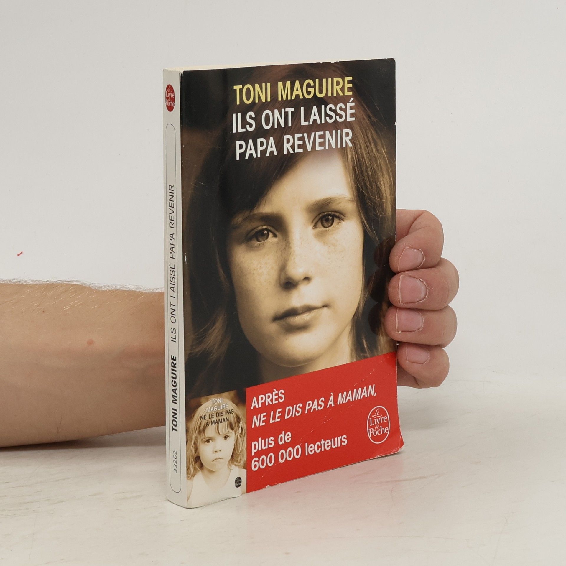 Toni Maguire Ils ont laissé papa revenir