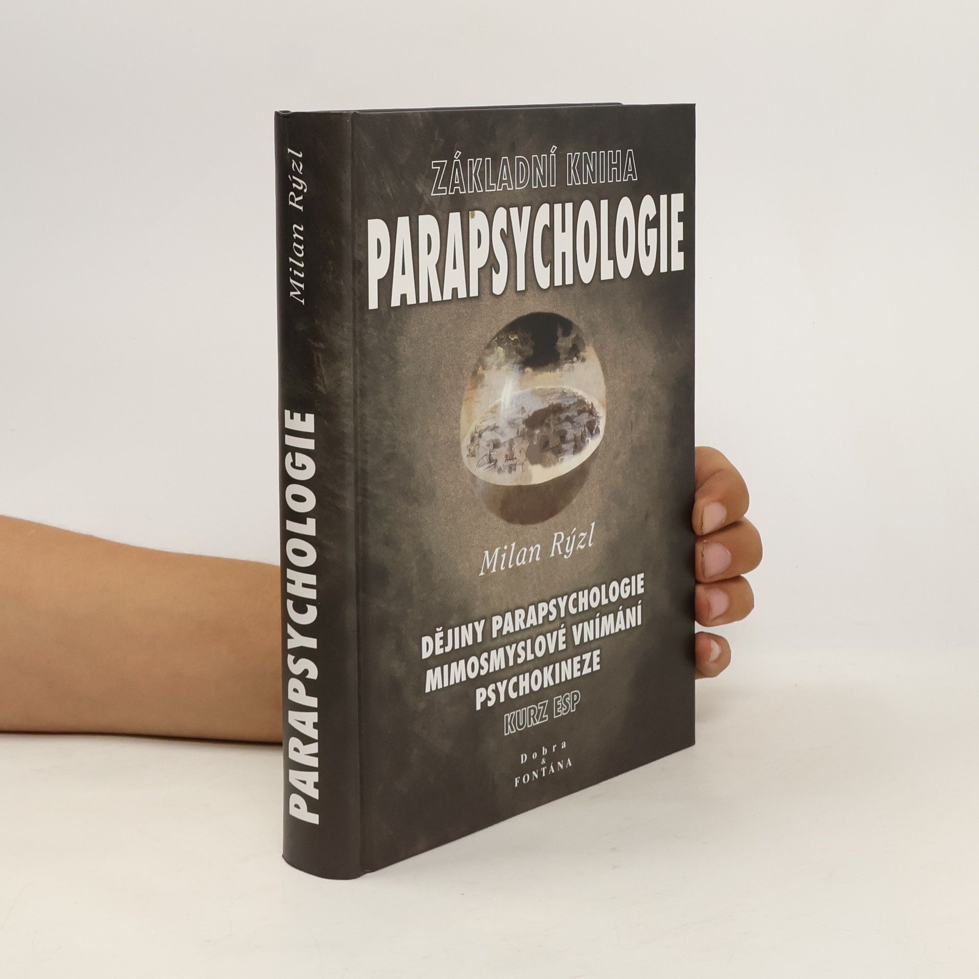 Milan Rýzl Základní kniha parapsychologie