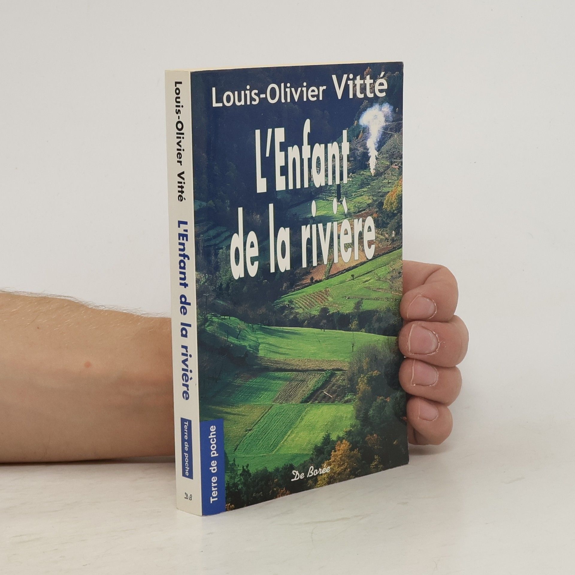 Louis-Olivier Vitté L'Enfant de la rivière