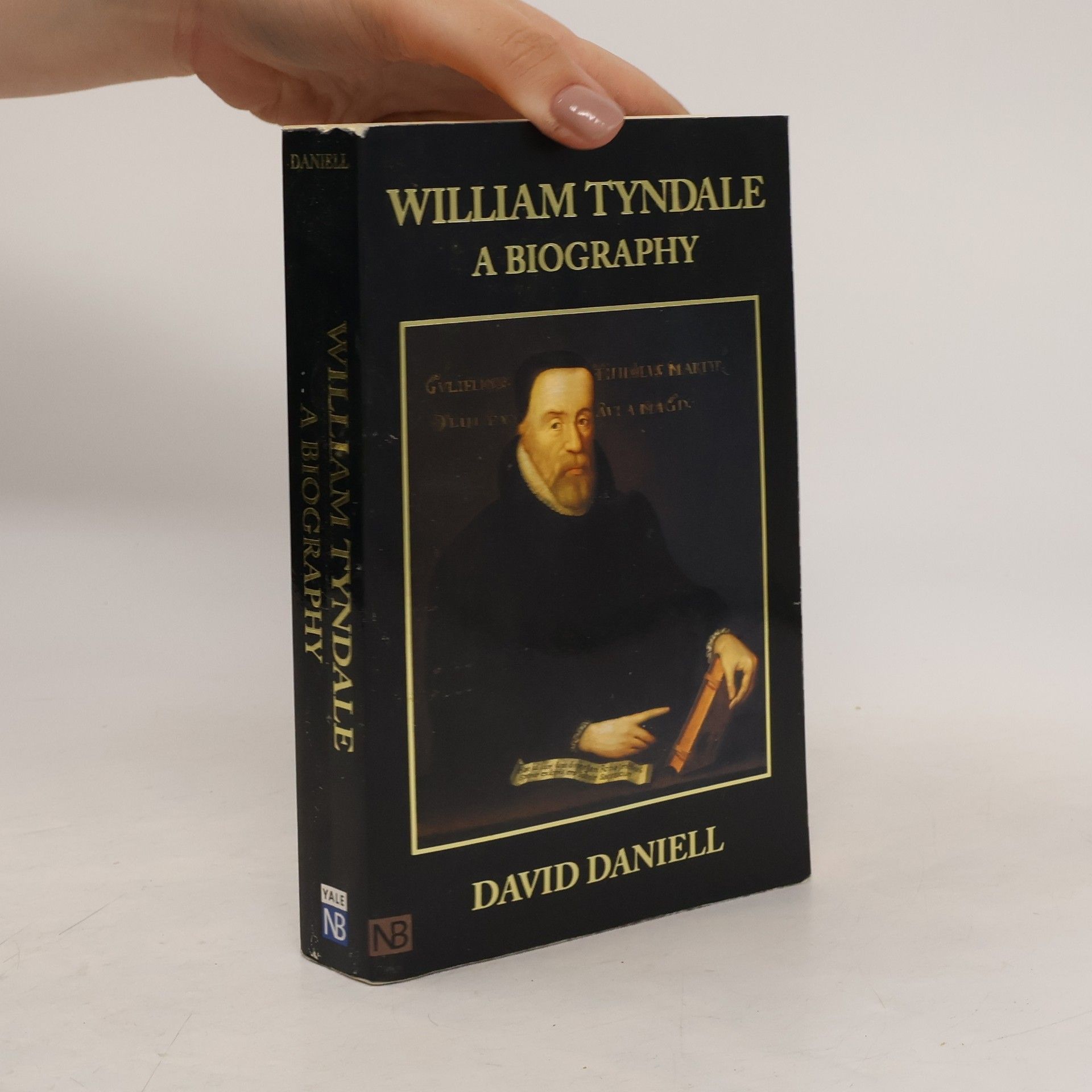 David Daniell William Tyndale