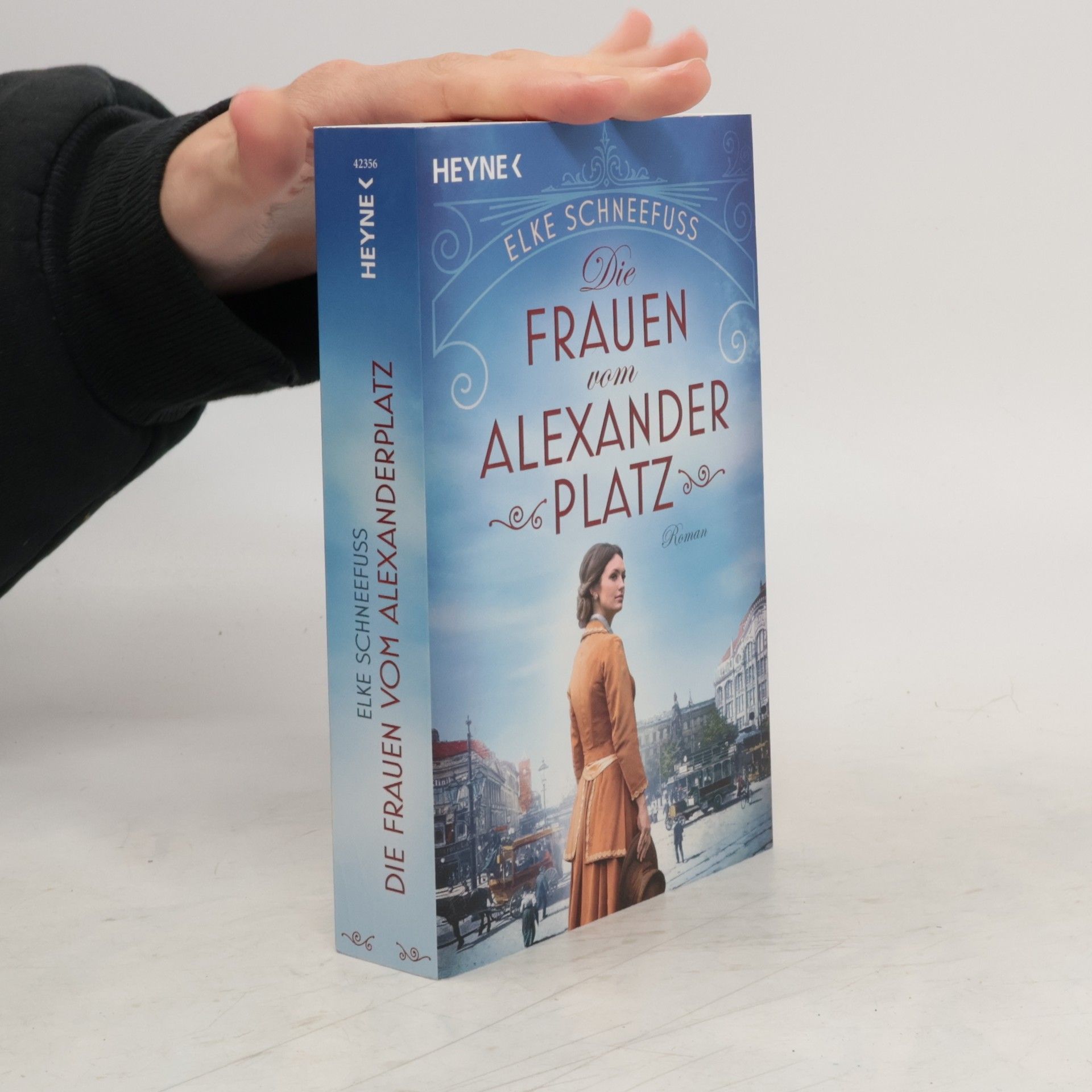 Elke Schneefuß Die Frauen vom Alexanderplatz