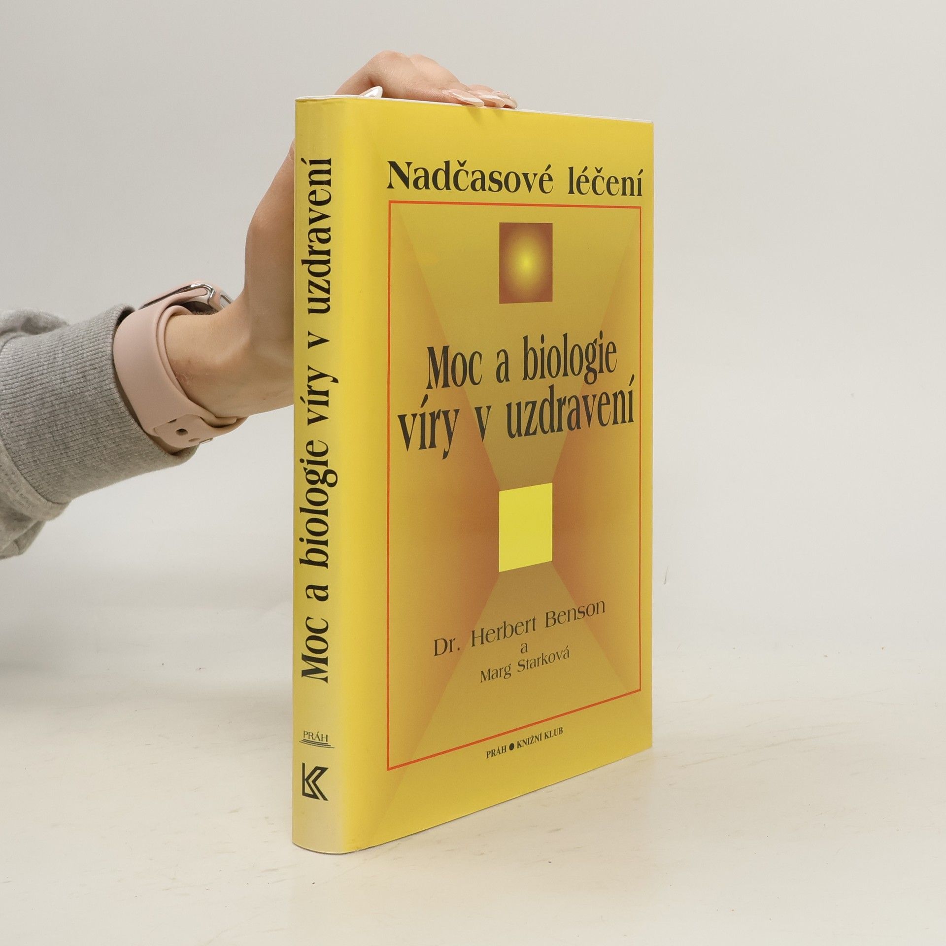 Václav A. Černý Moc a biologie víry v uzdravení