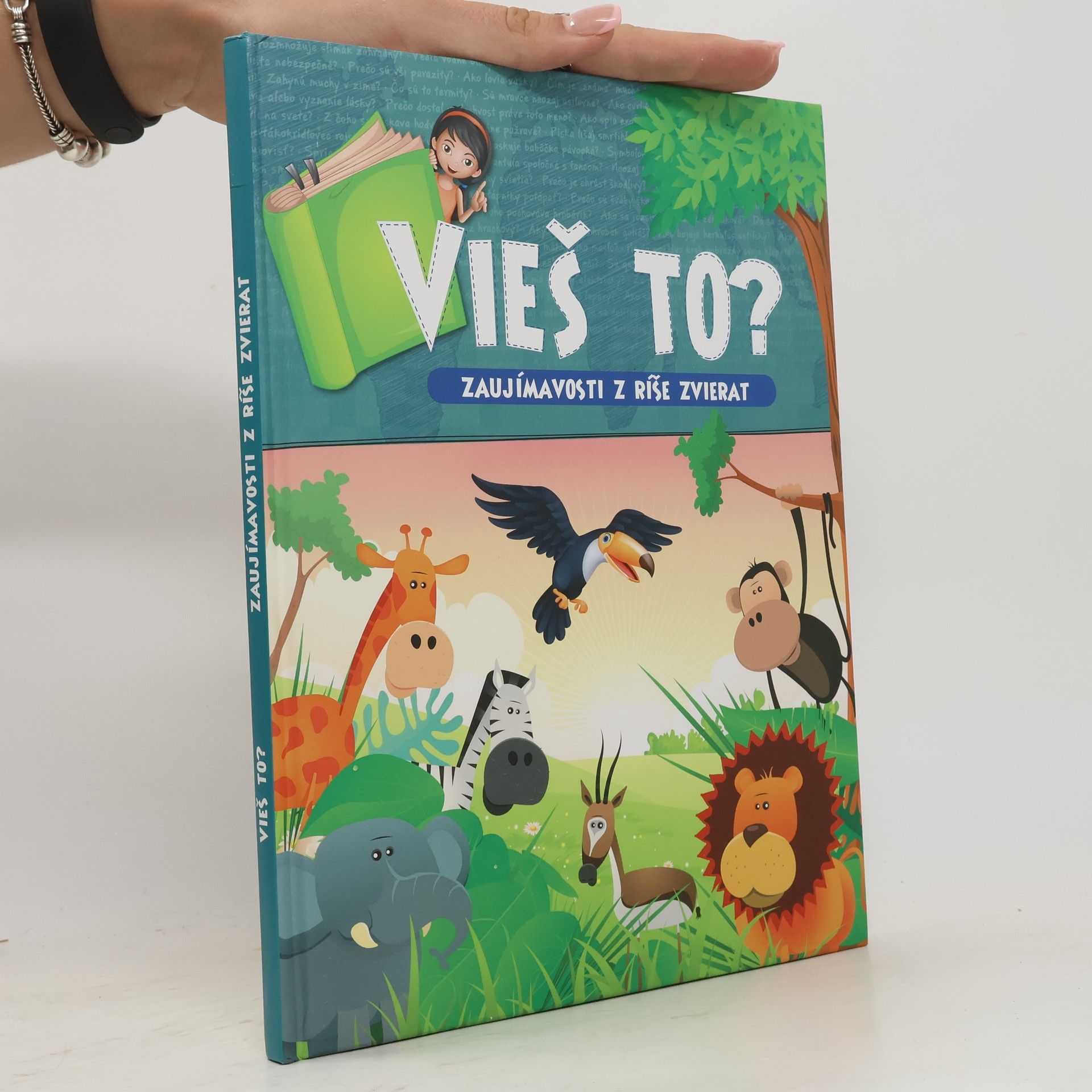 Collectif d'auteurs Vieš to? Zaujímavosti z ríše zvierat