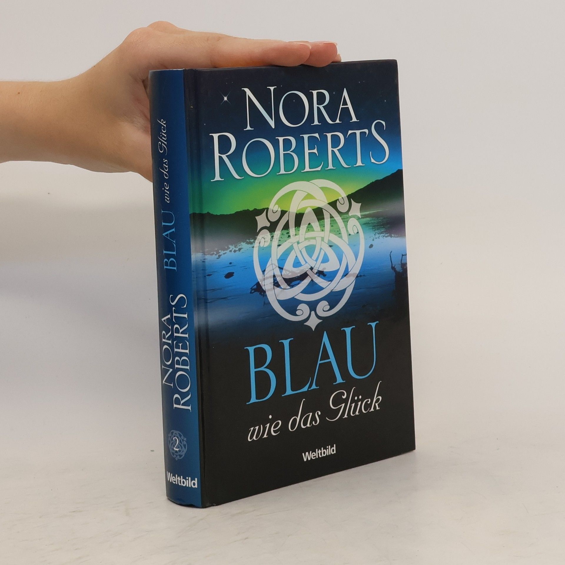 Nora Roberts Blau wie das Glück