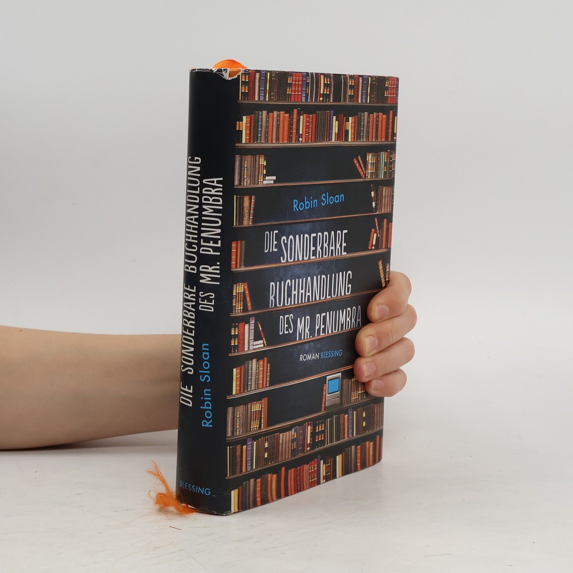 Robin Sloan Die sonderbare Buchhandlung des Mr. Penumbra