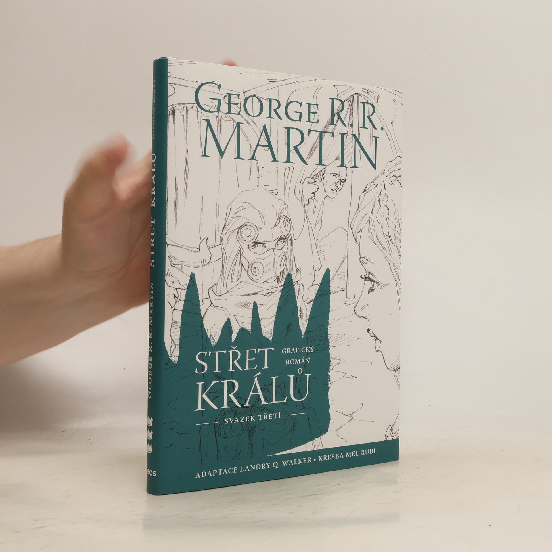 Landry Q. Landry Quinn Walker Střet králů : grafický román. Svazek třetí