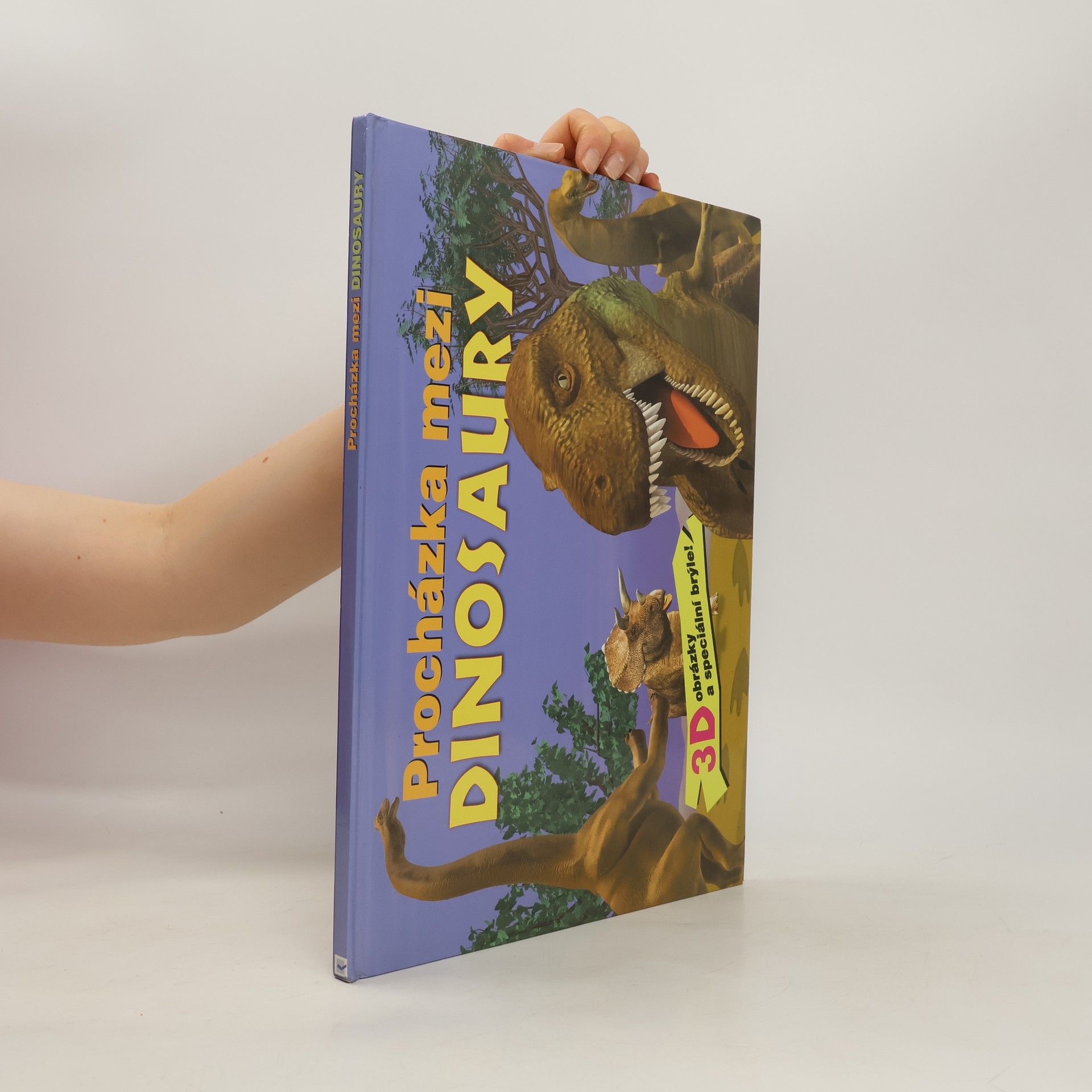 Nathalie Valière Procházka mezi dinosaury : 3D obrázky a speciální brýle