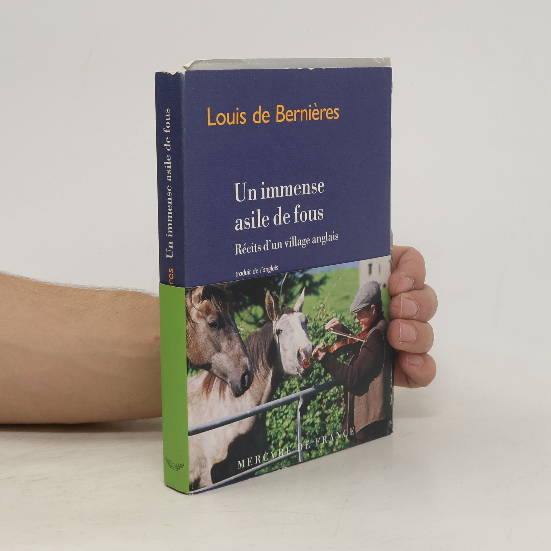 Louis de Bernieres Un immense asile de fous