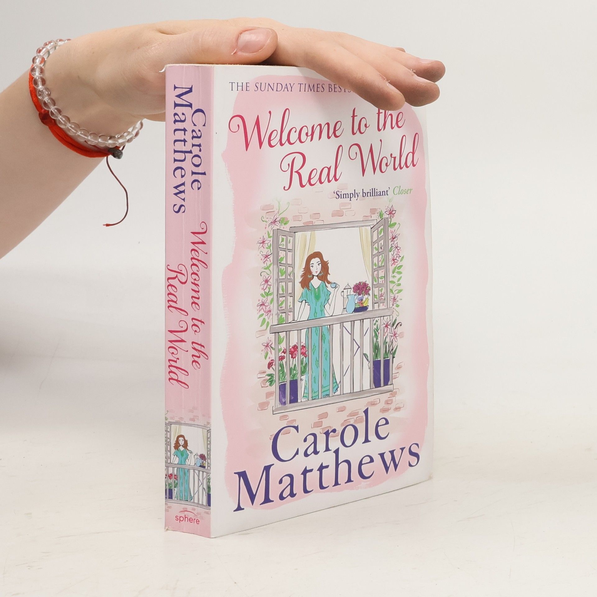 Carole Matthews Welcome to the Real World