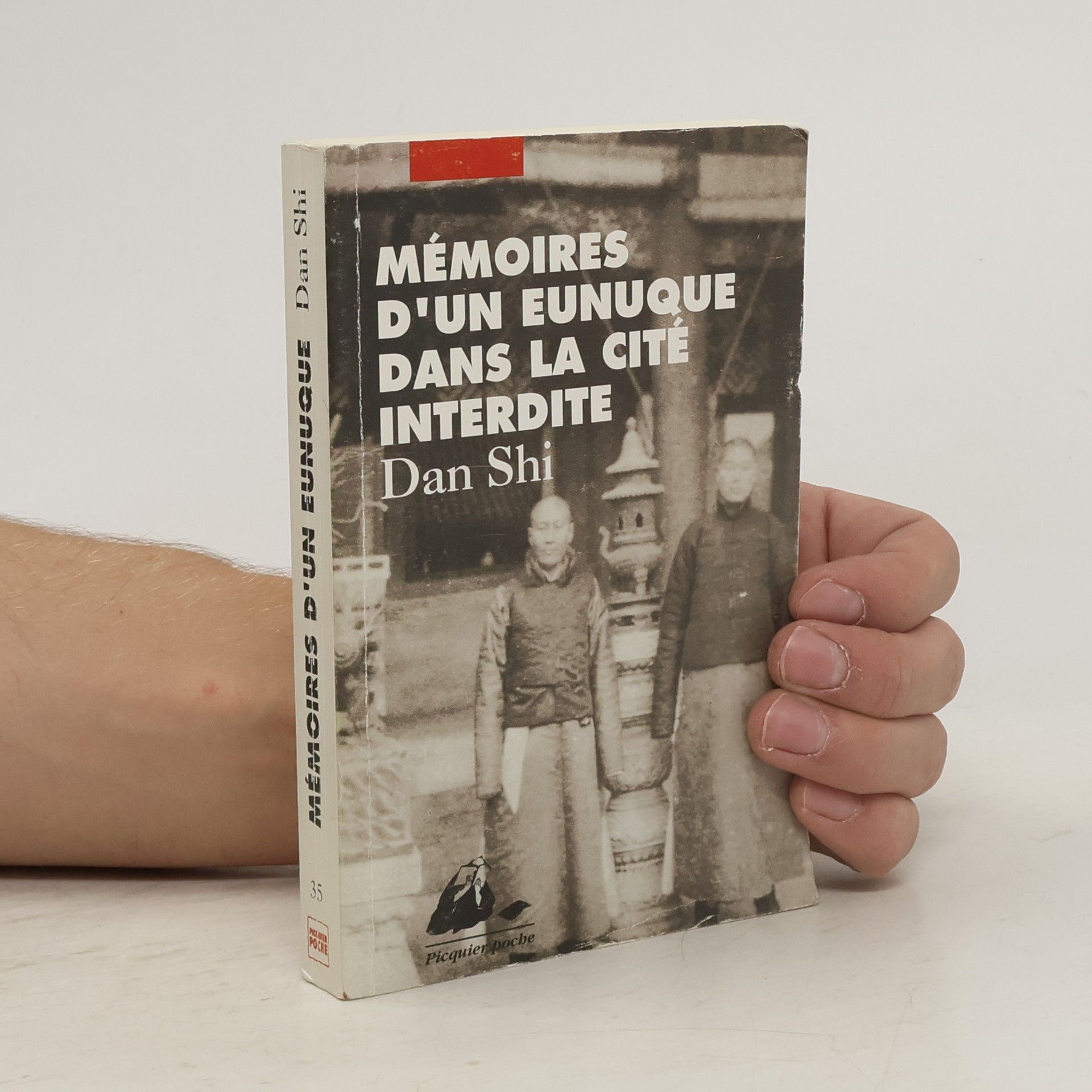 Shi Dan Mémoires d'un eunuque dans la Cité Interdite