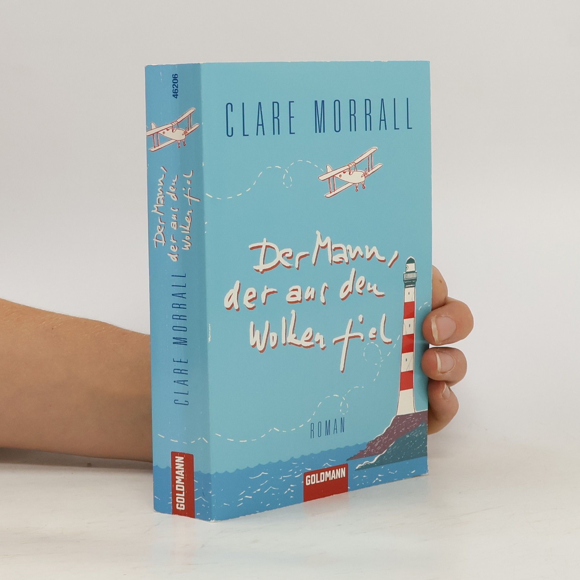 Clare Morrall Der Mann, der aus den Wolken fiel