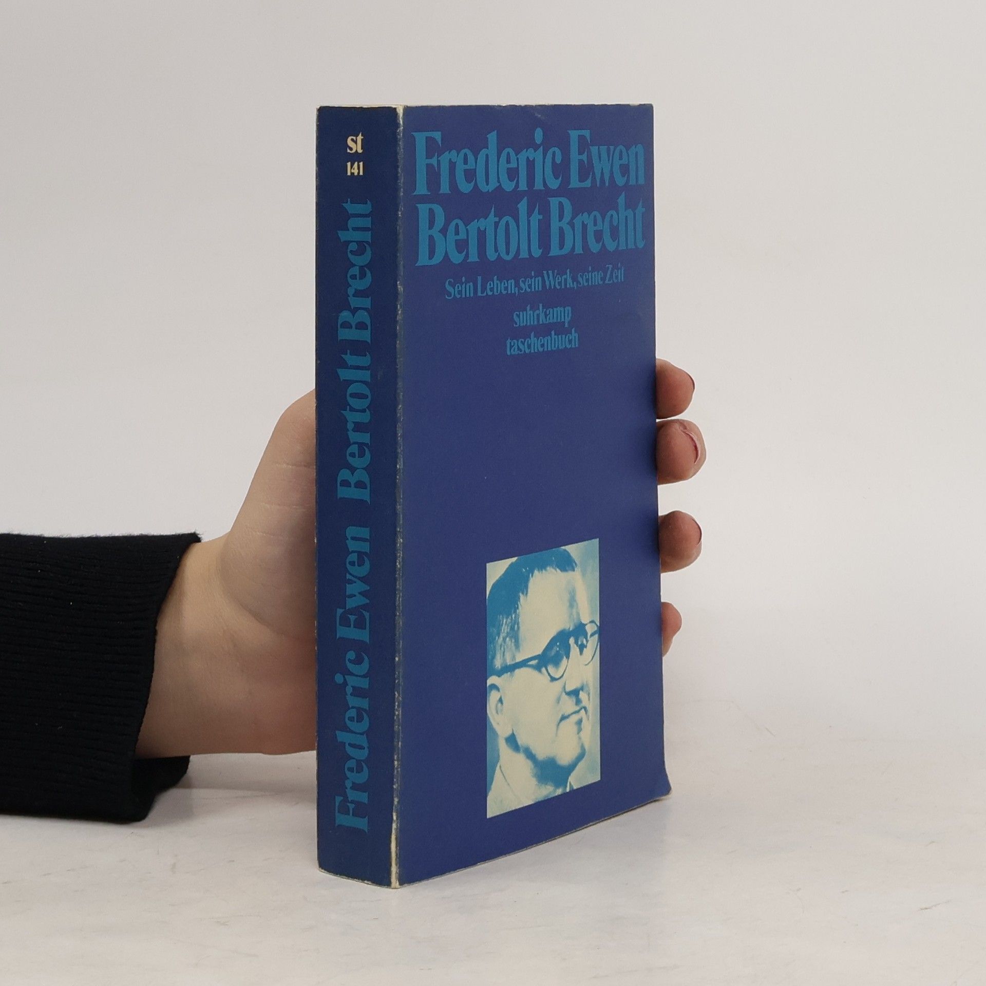 Frederic Ewen Bertolt Brecht