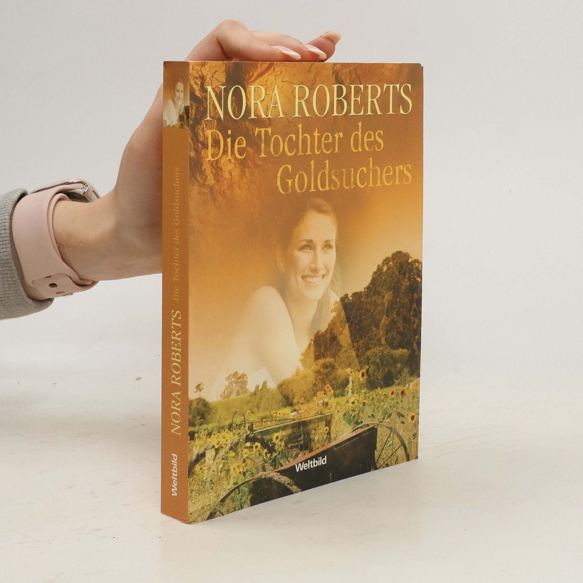 Nora Roberts Die Tochter des Goldsuchers