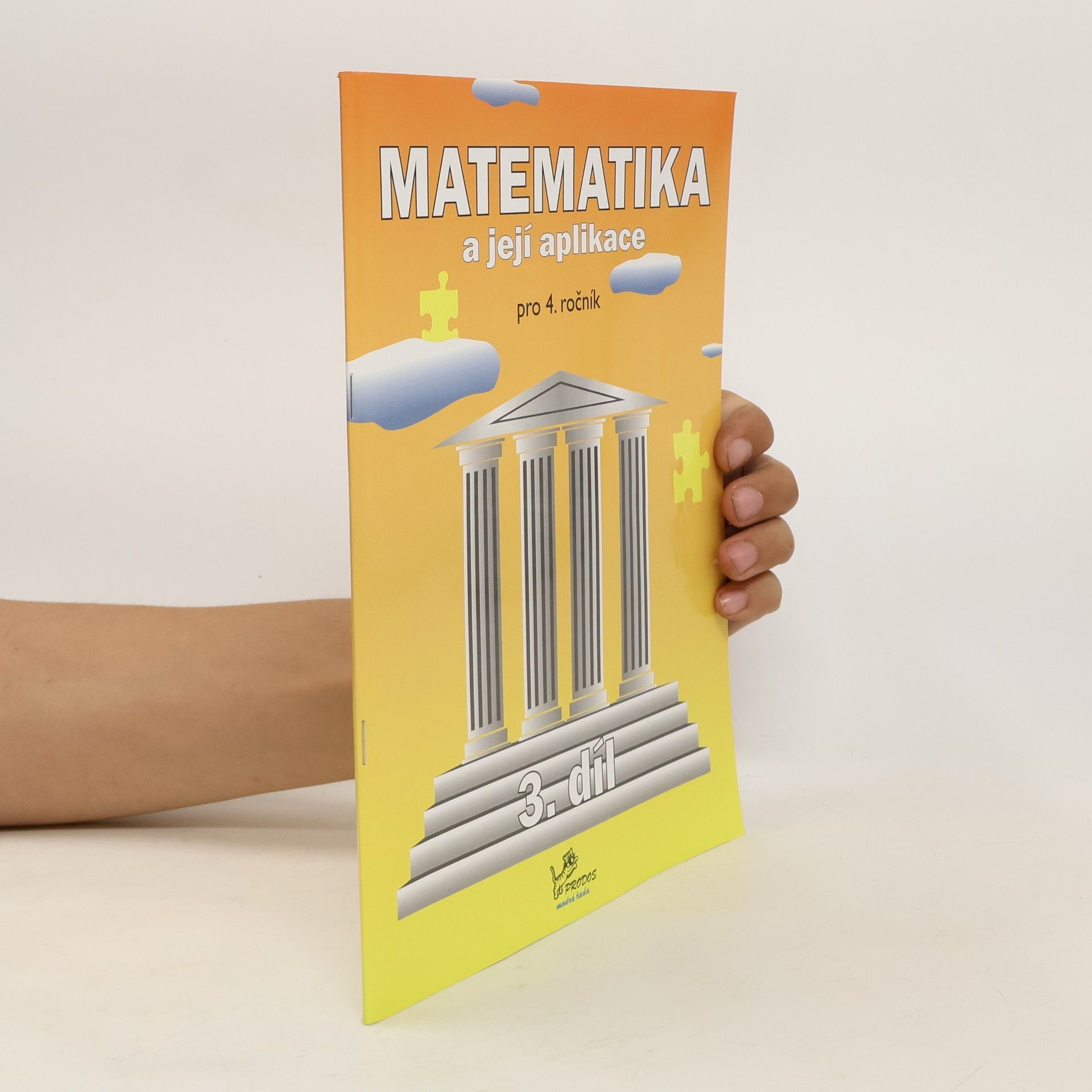 Josef Molnár Matematika a její aplikace 4 – 3. díl