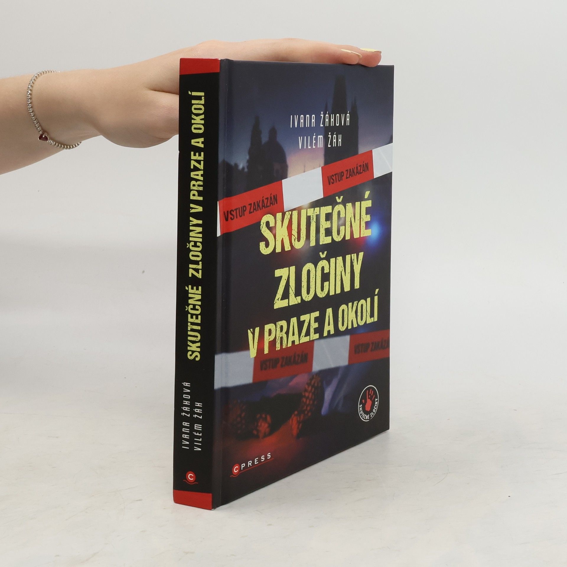 Vilém Žák Skutečné zločiny v Praze a okolí