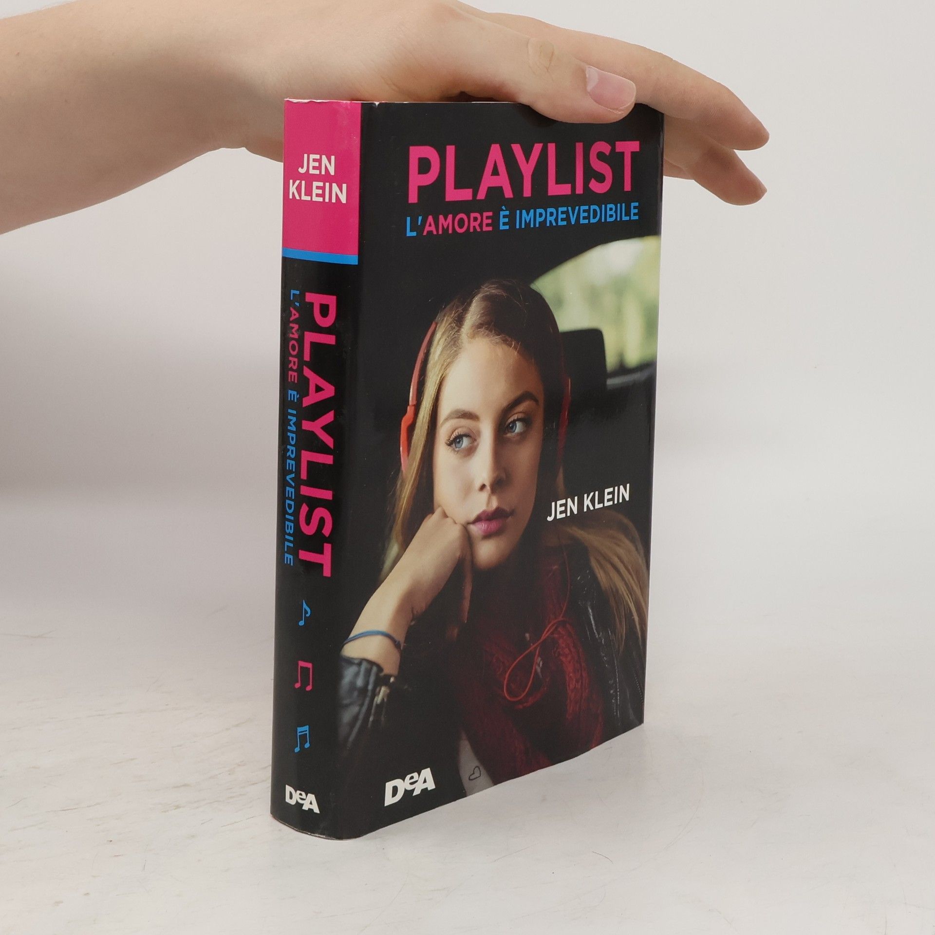Jen Klein Playlist. L'amore è imprevedibile