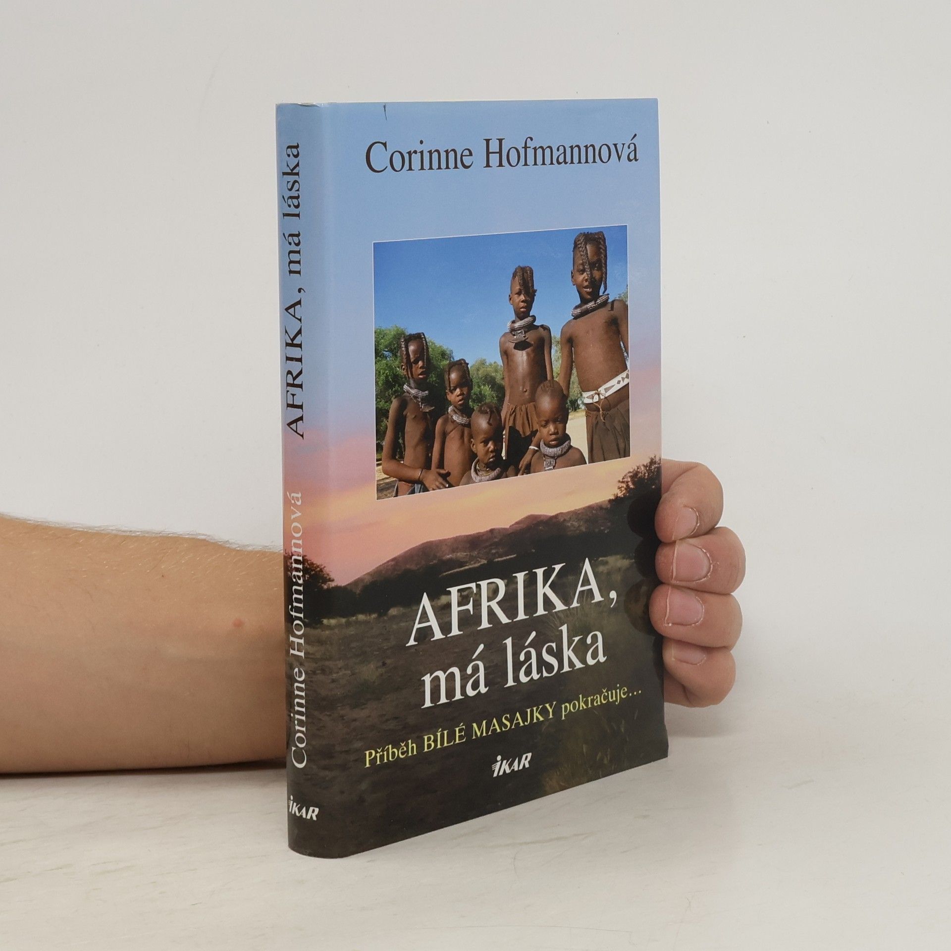 Corinne Hofmann Afrika, má láska