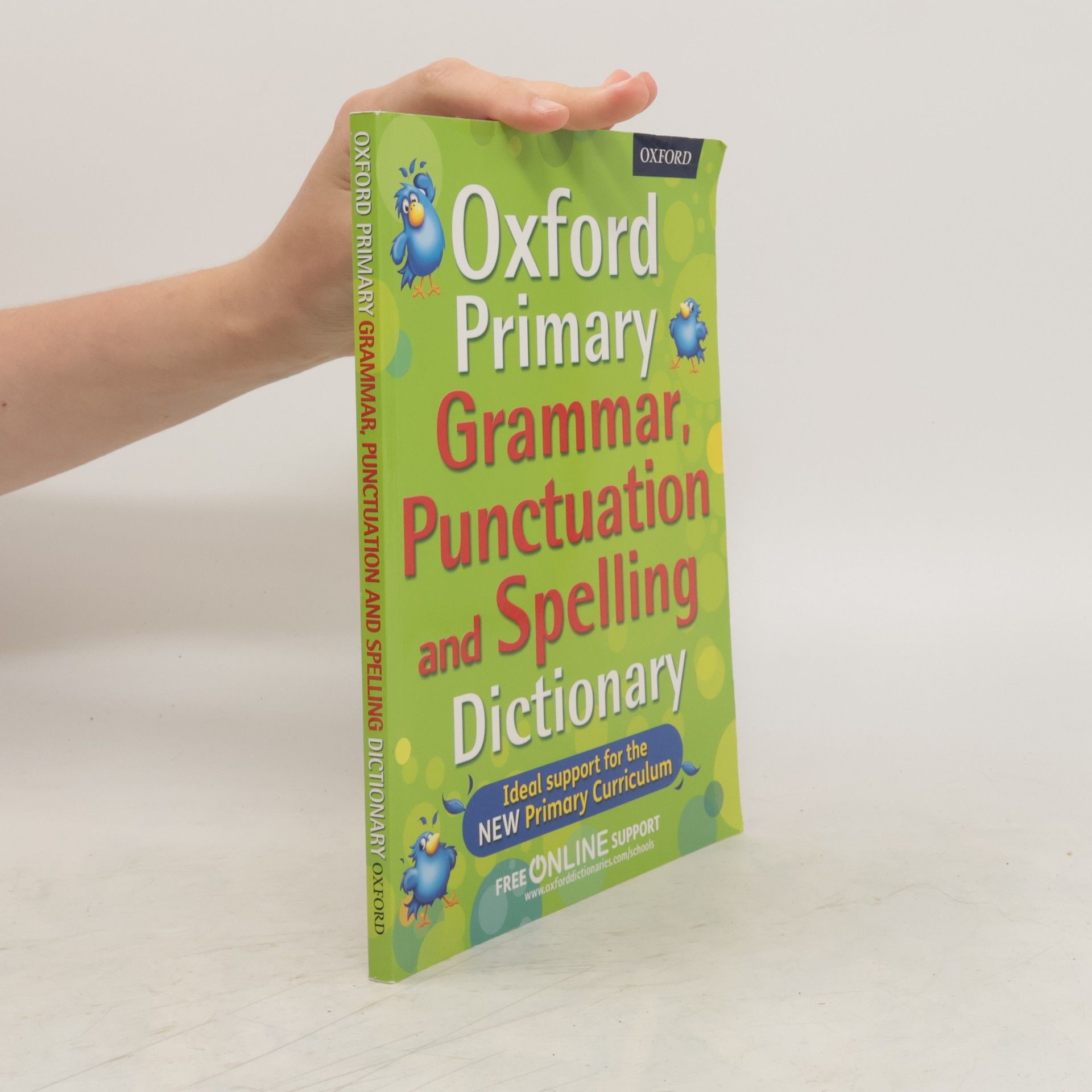 Fiona Tomlinson Oxford Primary Grammar, Punctuation and Spelling Dictionary