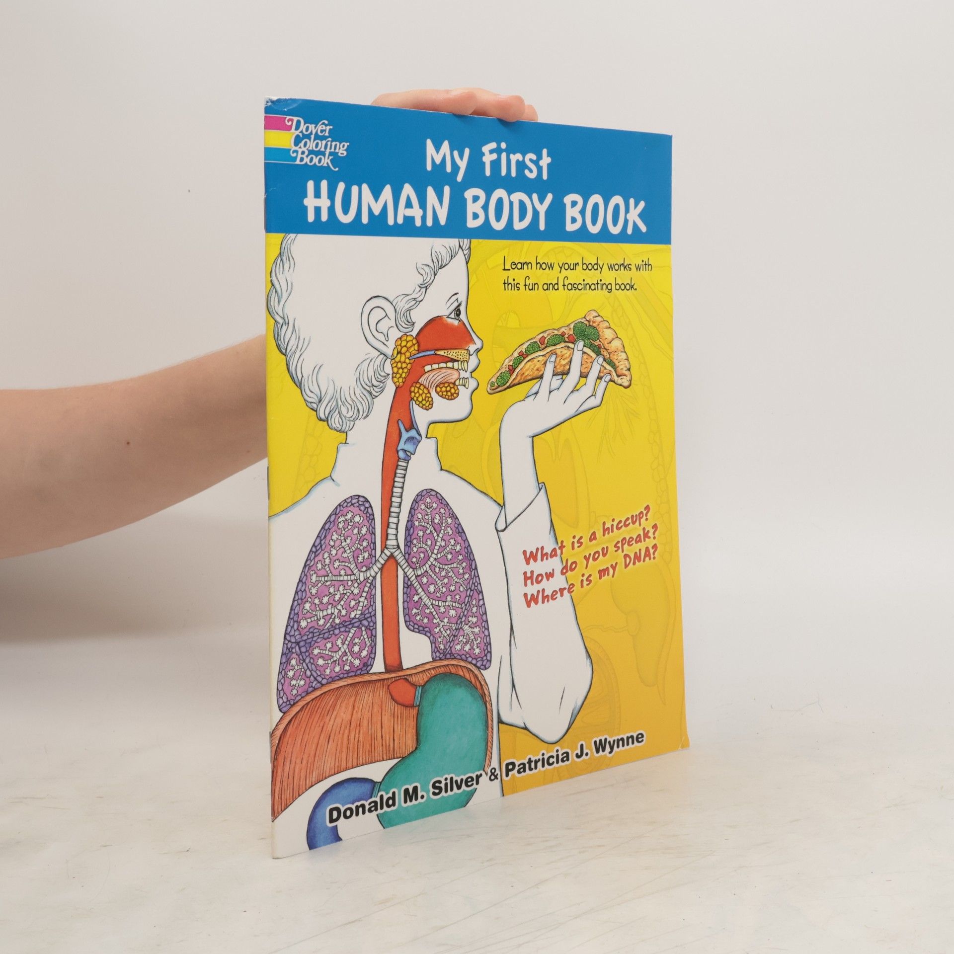Patricia J. Wynne My First Human Body Book