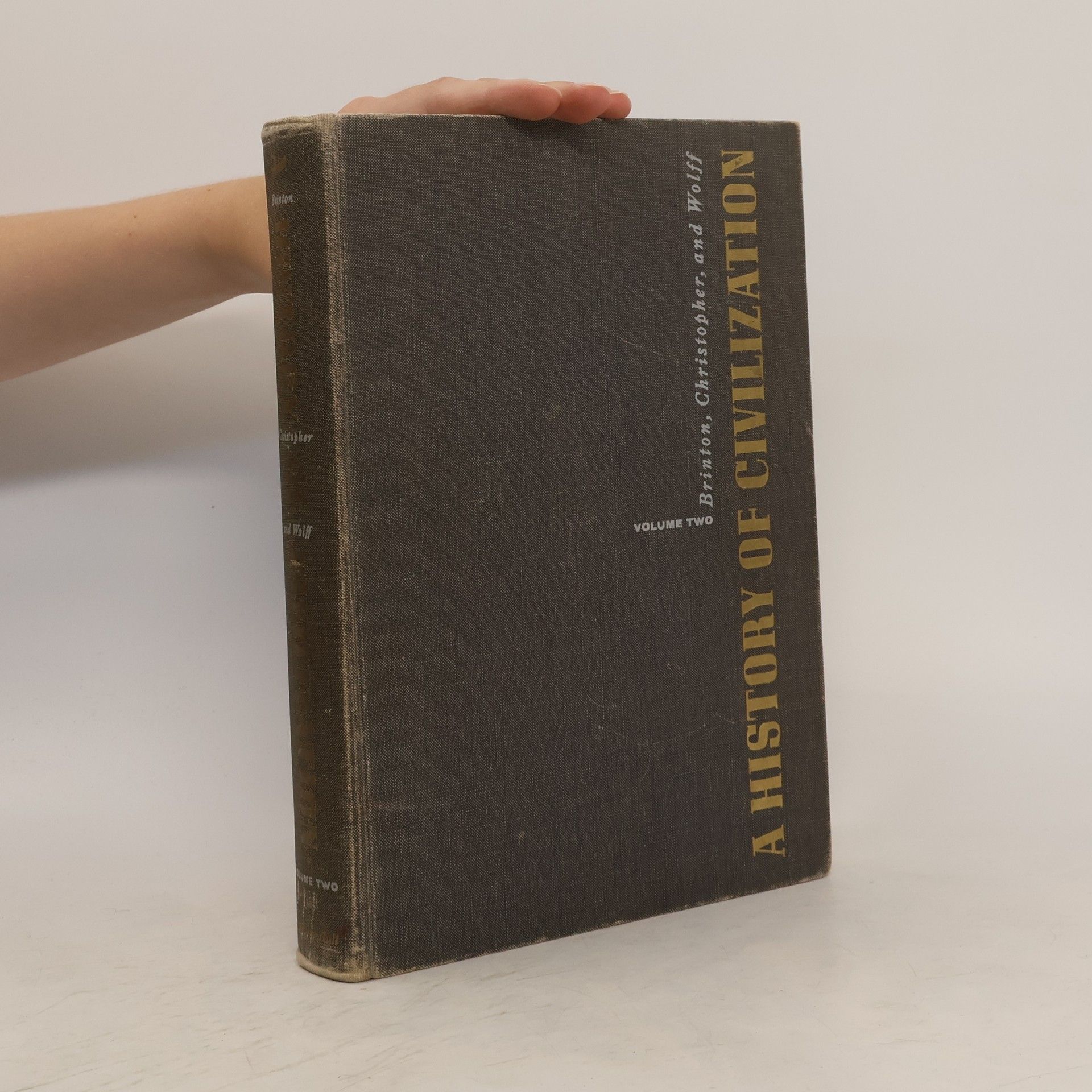 Crane Brinton A History of Civilization. Vol. 2