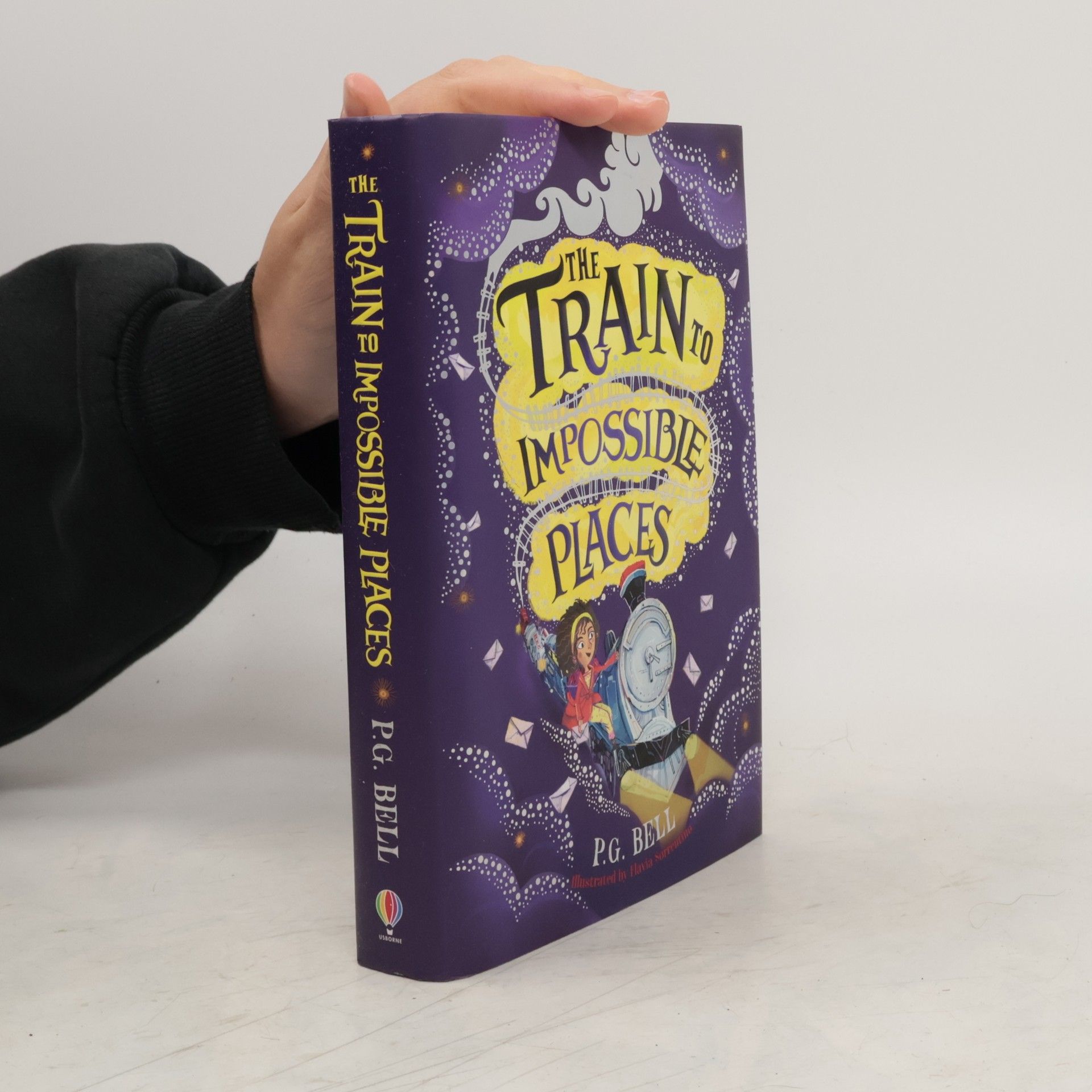 P. G. Bell The Train to Impossible Places