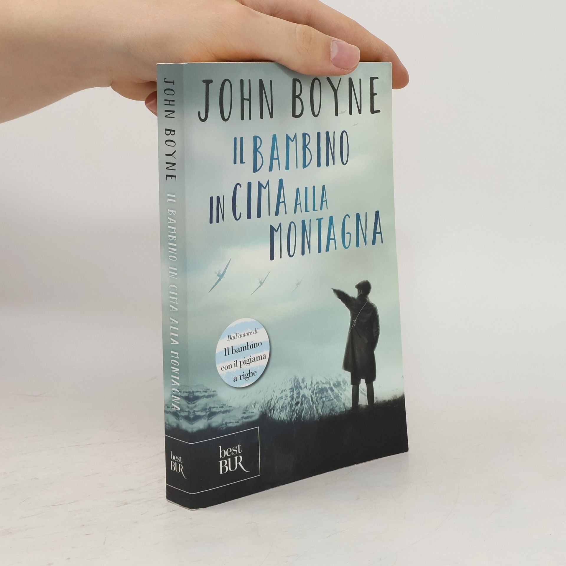 John Boyne Il bambino in cima alla montagna