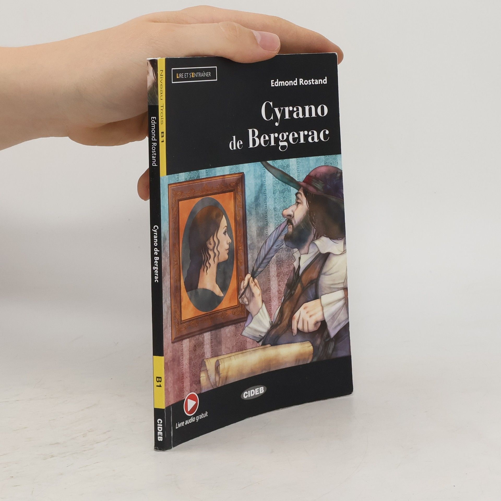 Edmond Rostand Cyrano de Bergerac