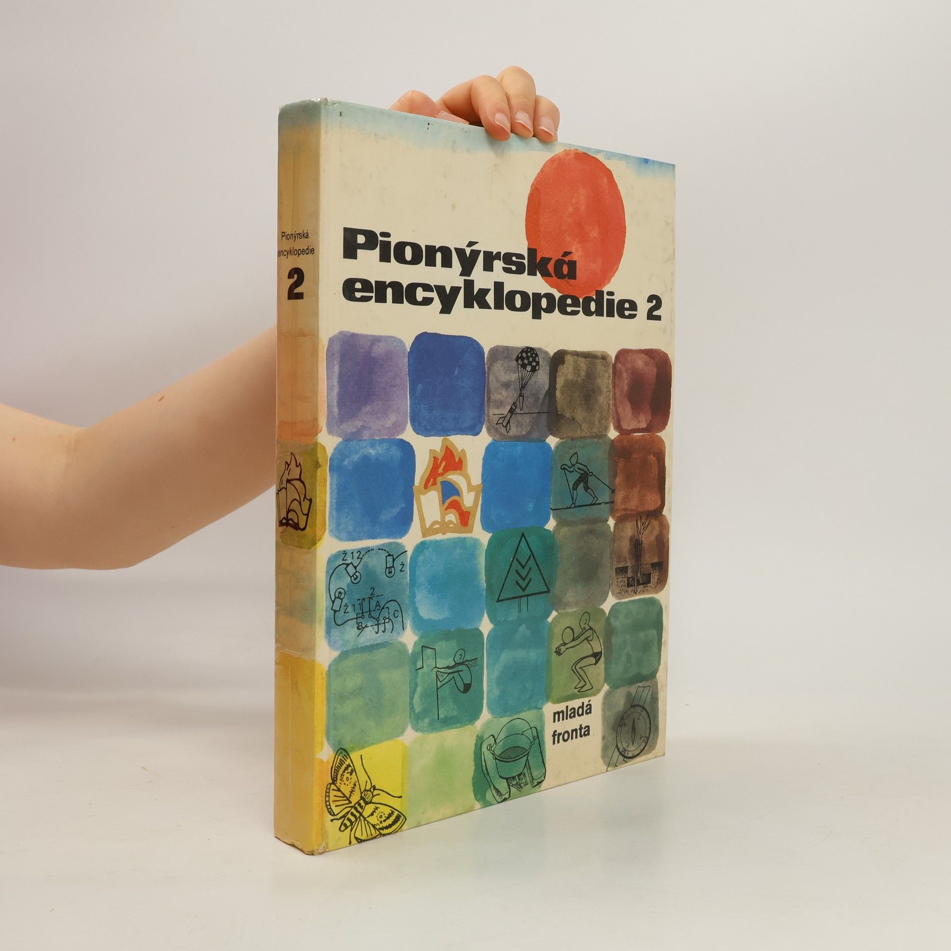 Jaroslav Weigel Pionýrská encyklopedie. Díl 2