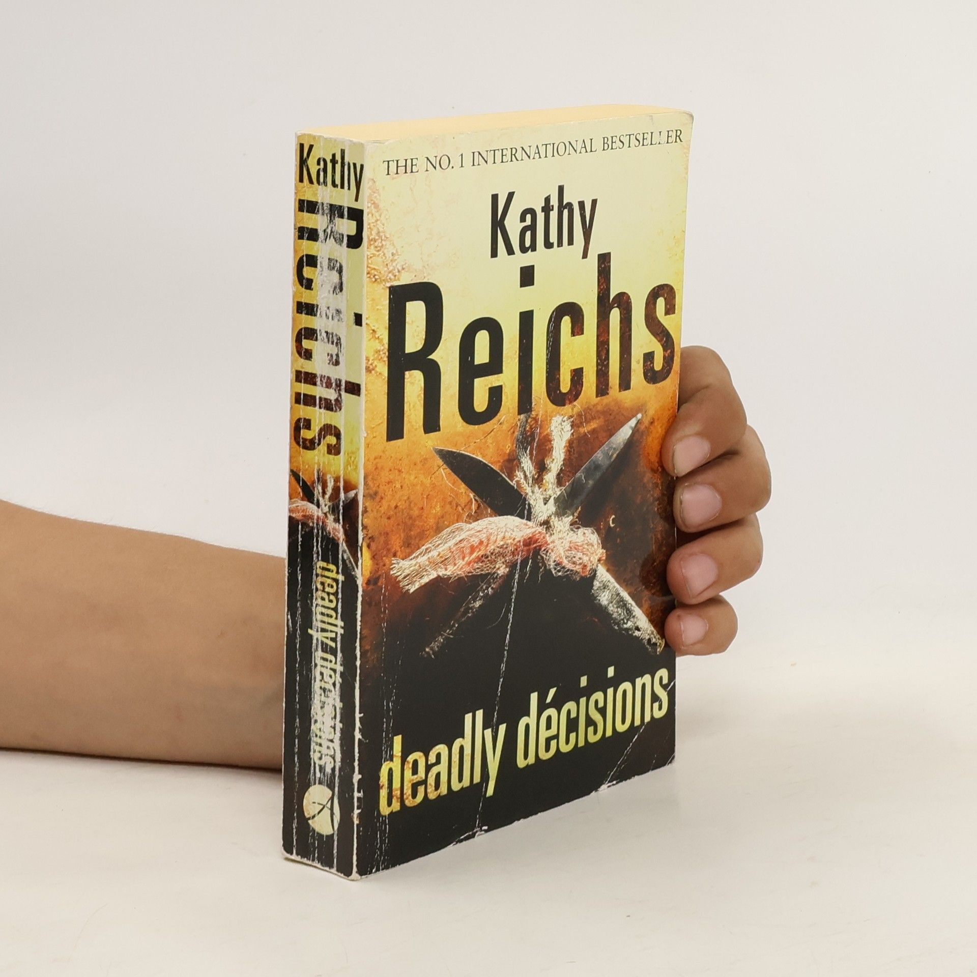 Kathy Reichs Deadly Décisions