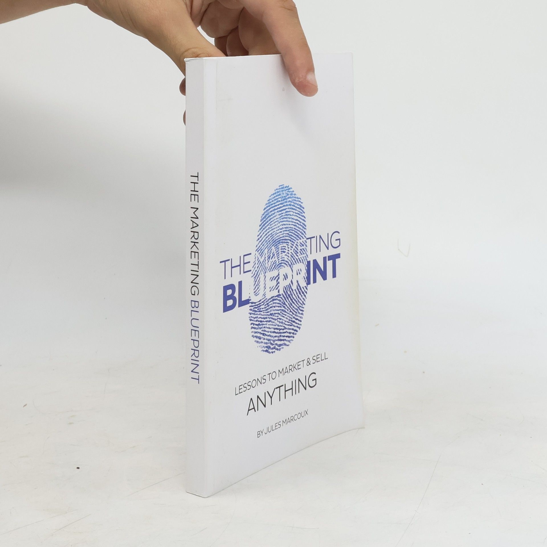 Jules Marcoux The Marketing Blueprint