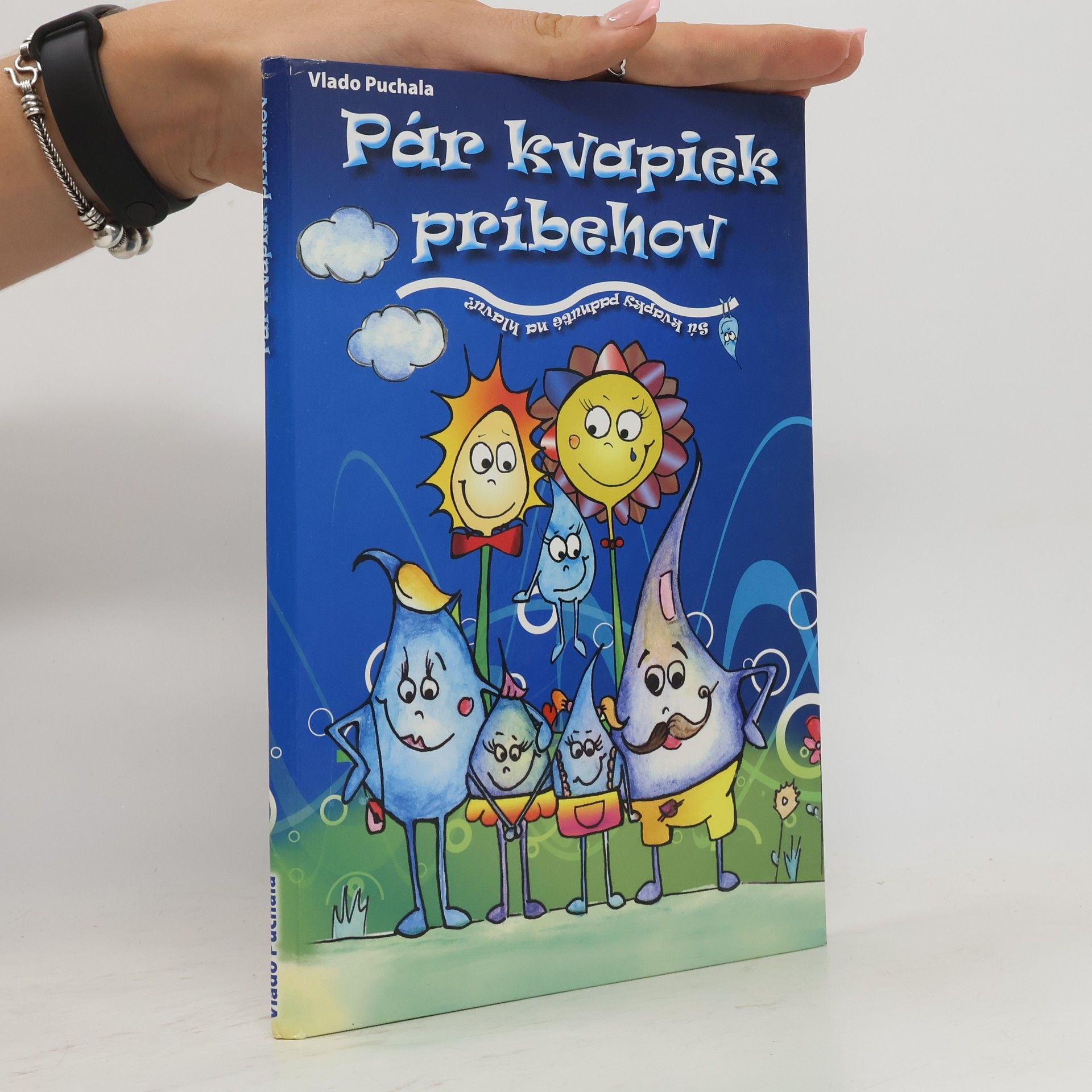 Vladimír Puchala Pár kvapiek príbehov: sú kvapky padnuté na hlavu?