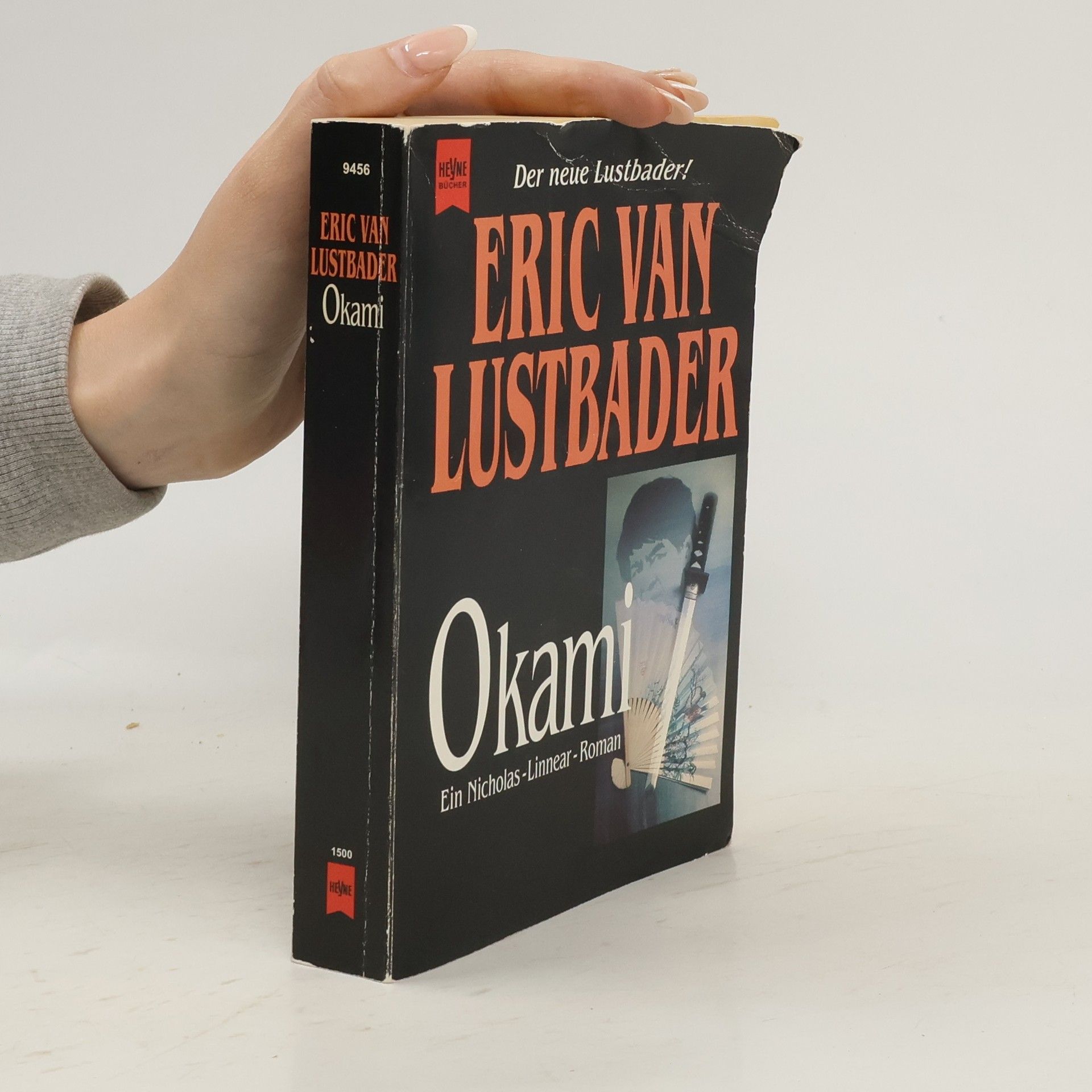 Eric Lustbader Der Okami. Ein Nikolas-Linnear-Roman
