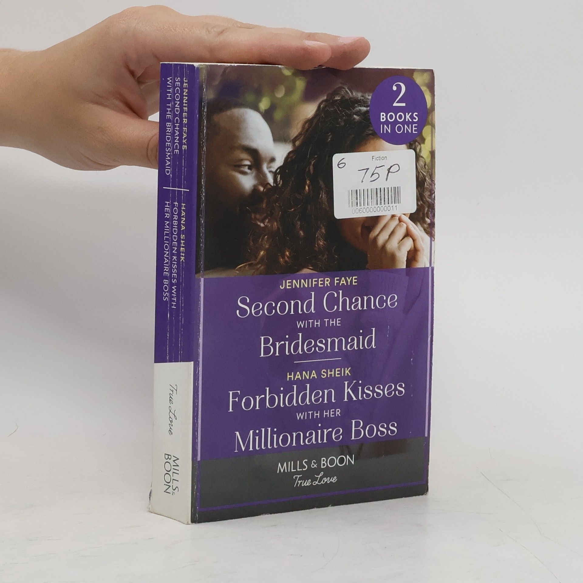 Jennifer Faye Second Chance With The Bridesmaid. Forbidden Kisses With Her Millionaire Boss